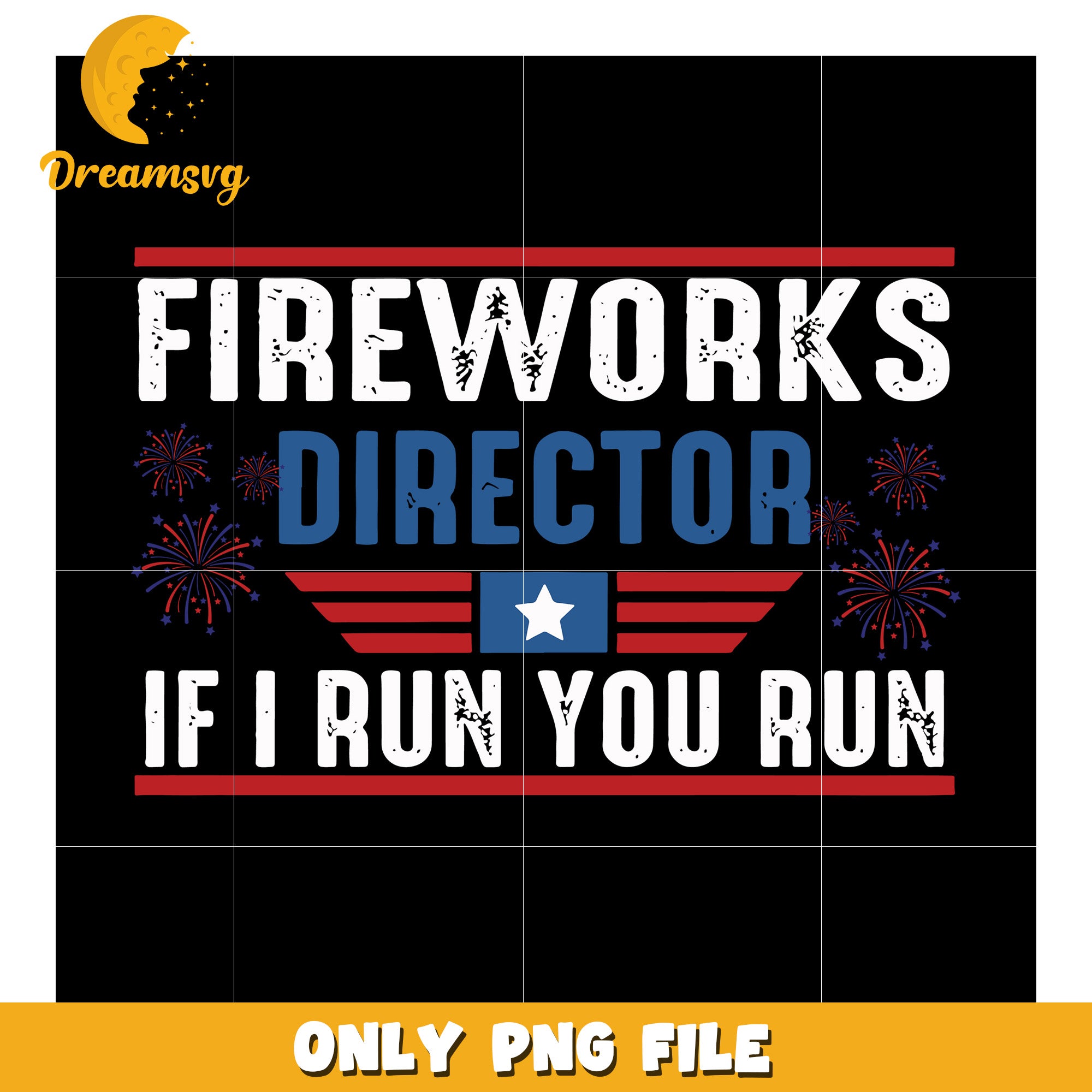 Fireworks director if i run you run png, 4th of july fun png, red white and blue celebration png