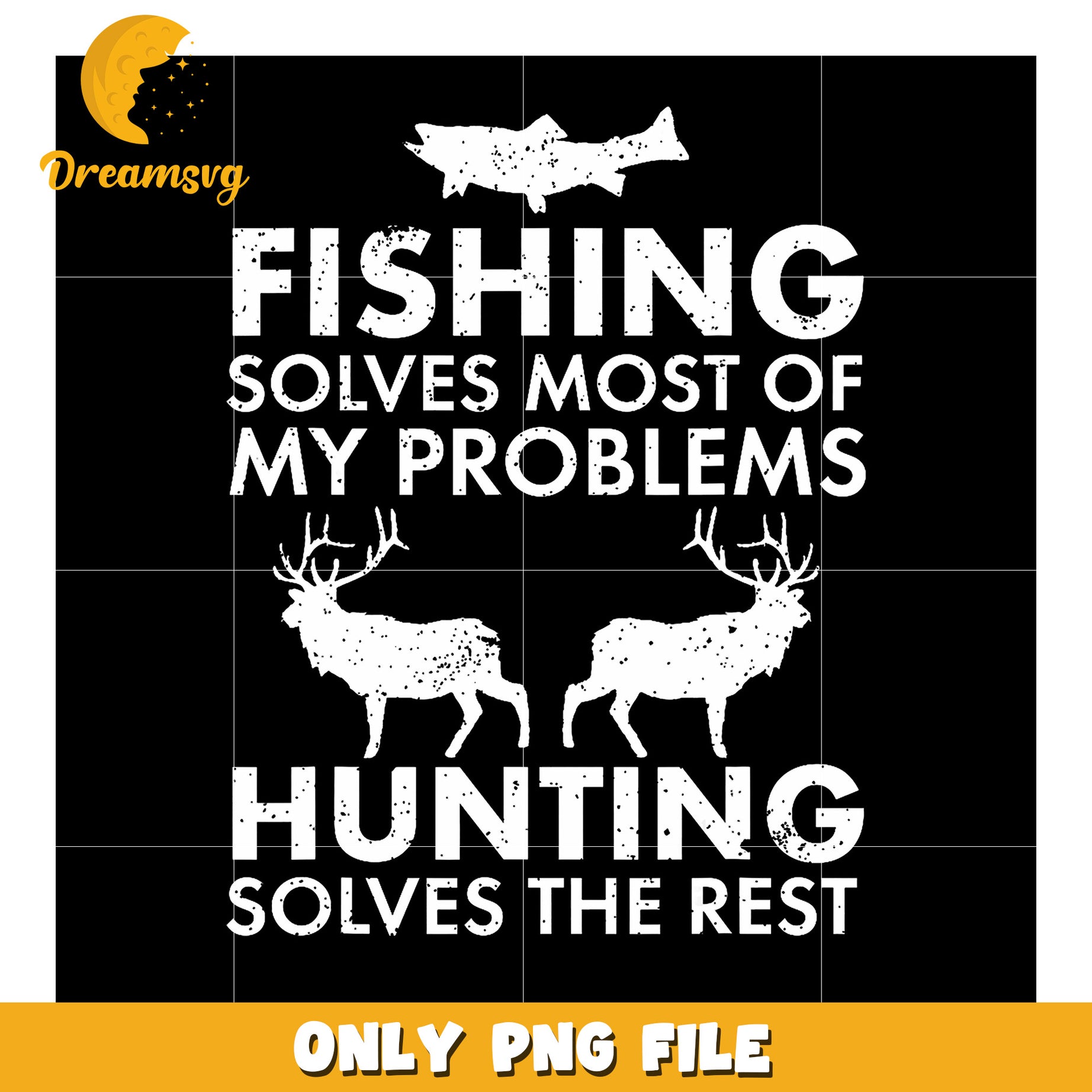 Fishing & Hunting PNG Solves My Problems