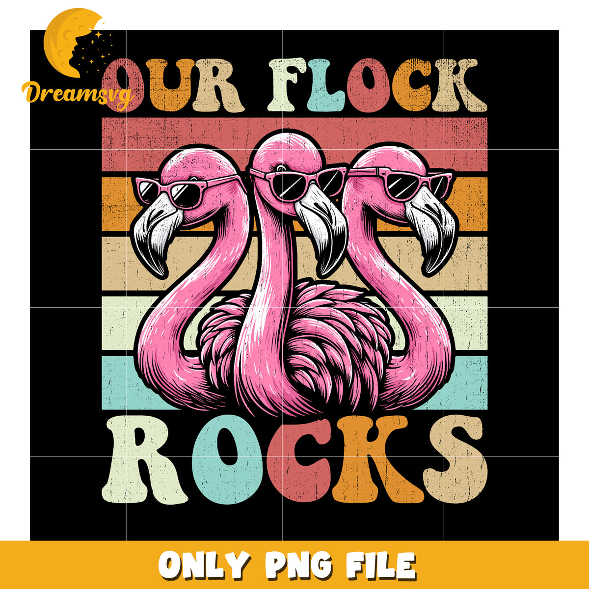 Our Flock Rocks Images Flamingos Our Flock Rocks Retro PNG – DreamSVG Store