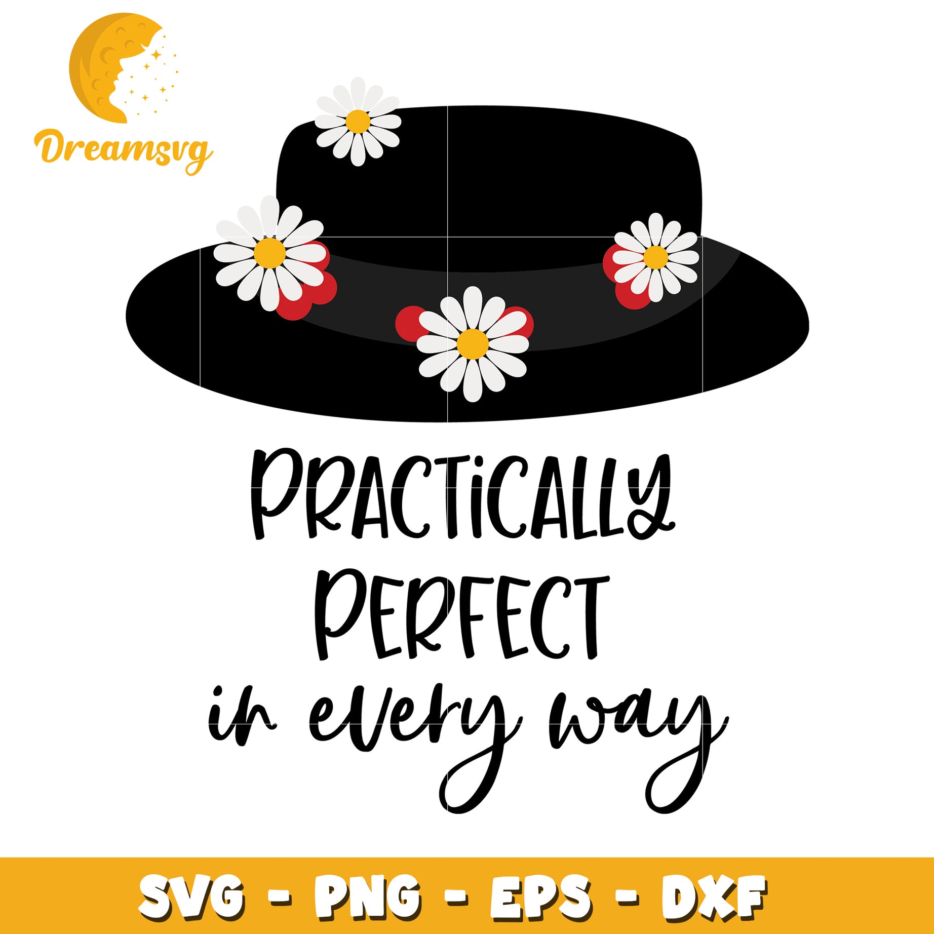 Floral Hat SVG Cut File Practically Perfect