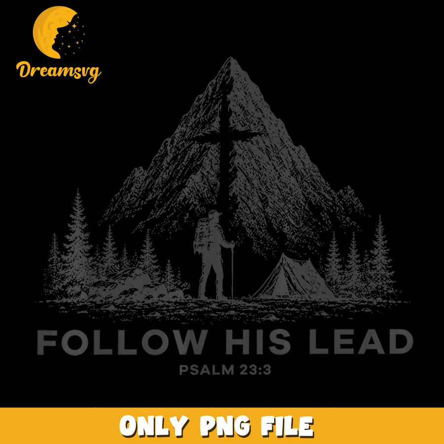 Follow His Lead PNG, Mountain Adventure, Outdoor Life