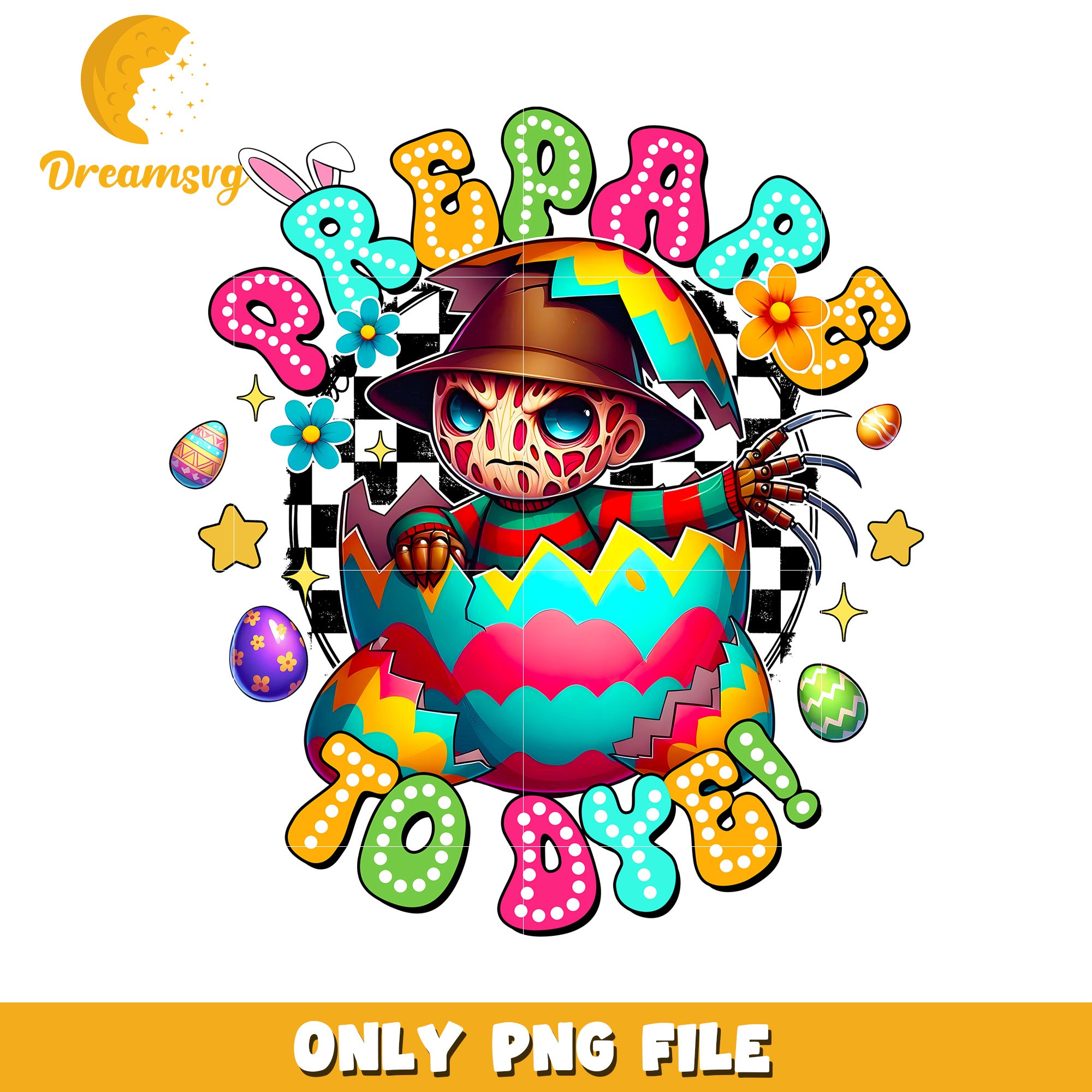 Freddy Krueger Easter PNG Prepare to Dye!