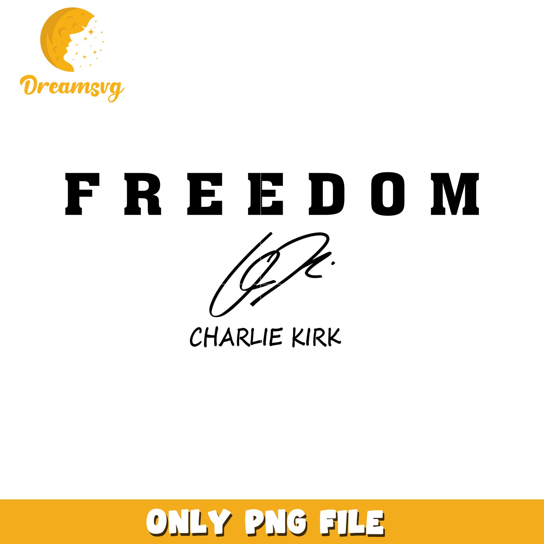 Freedom black design png, charlie kirk age​​ png, twitter charlie kirk​ png