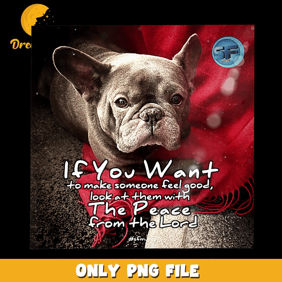 French Bulldog Peace From The Lord Quote PNG, Dog Lover, Faith PNG