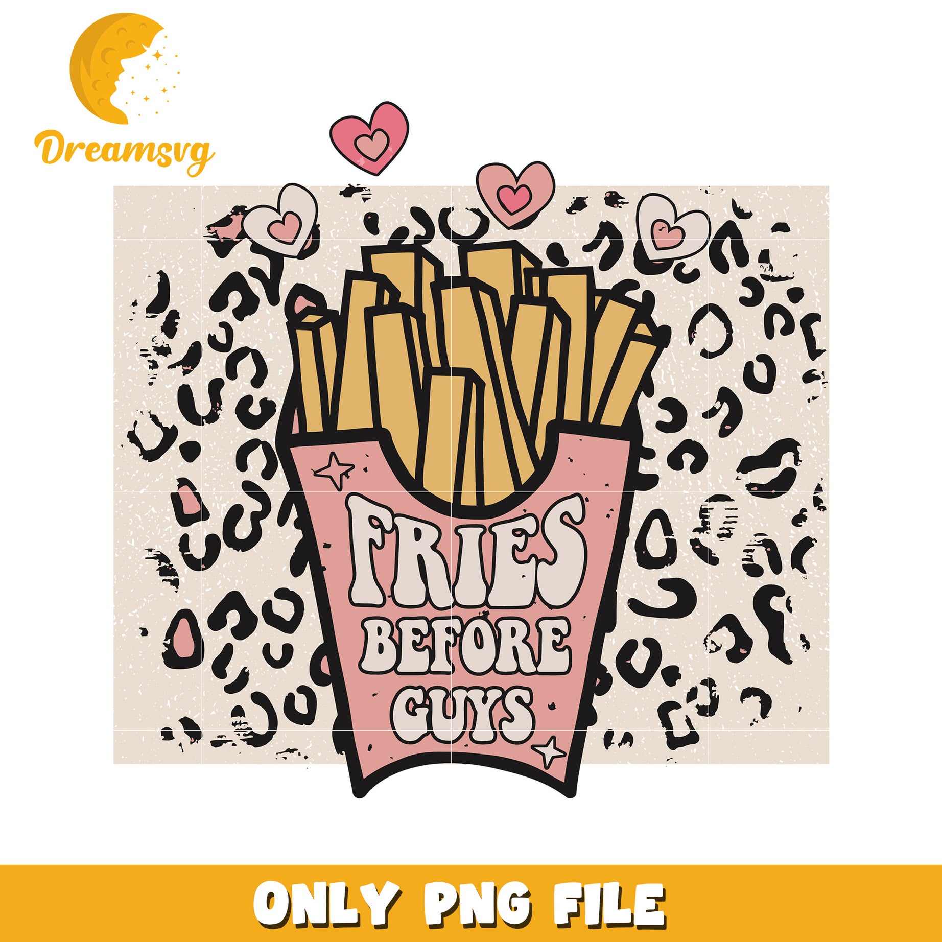 Fries Before Guys Fun PNG Graphic for Food Lovers