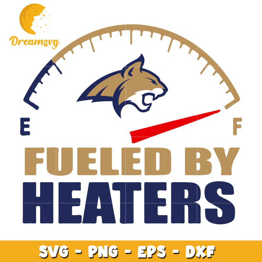 Fueled By Heaters SVG Cut File