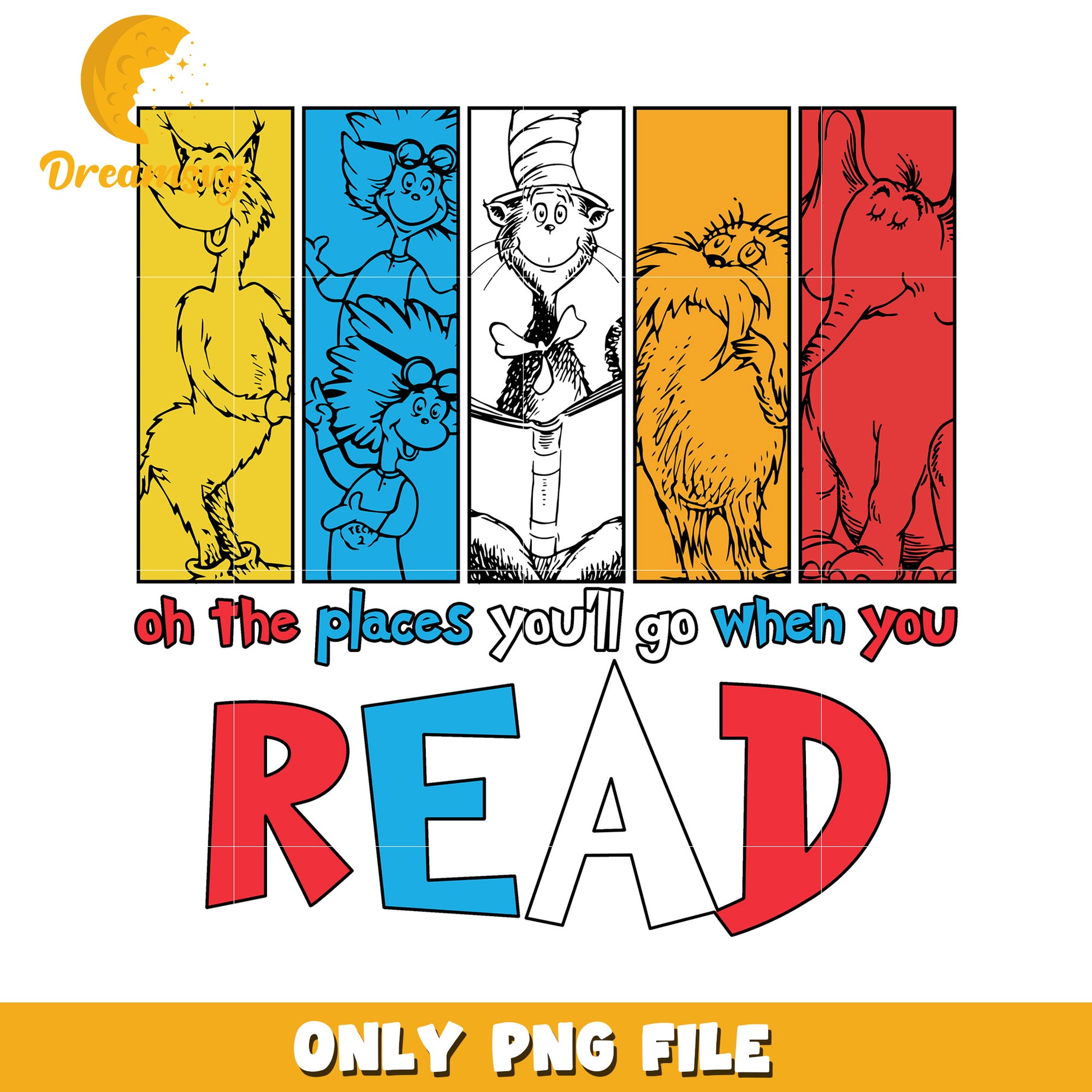 Fun Reading Graphic Oh the Places Youll Go PNG File