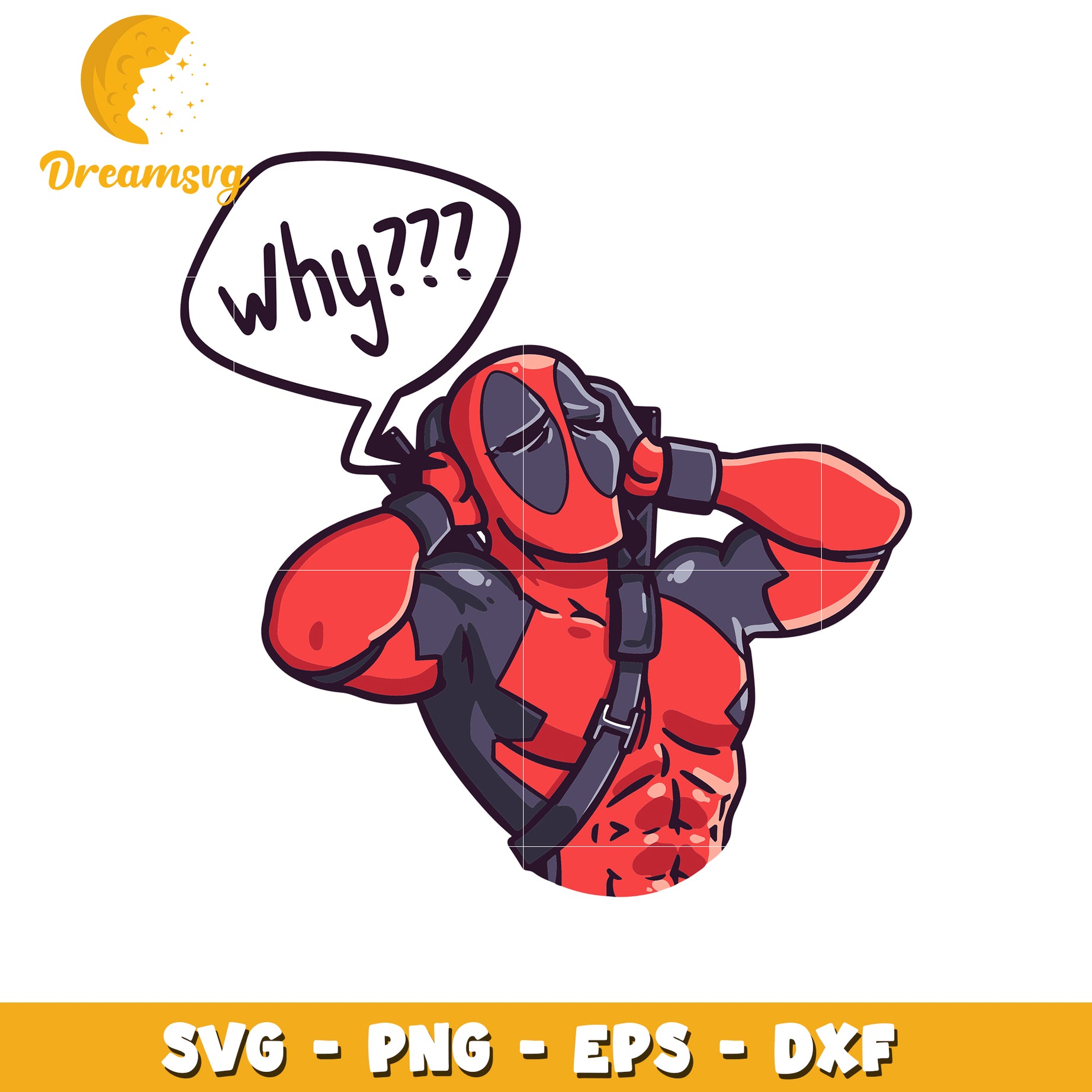 Funny Deadpool SVG Design with Why Text for Crafts