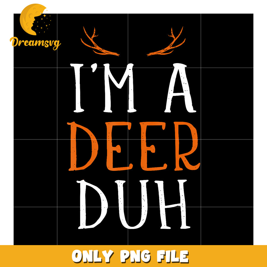 Funny Lazy Easy Im A Deer Costume For Diy png, funny jokes​ png, halloween png
