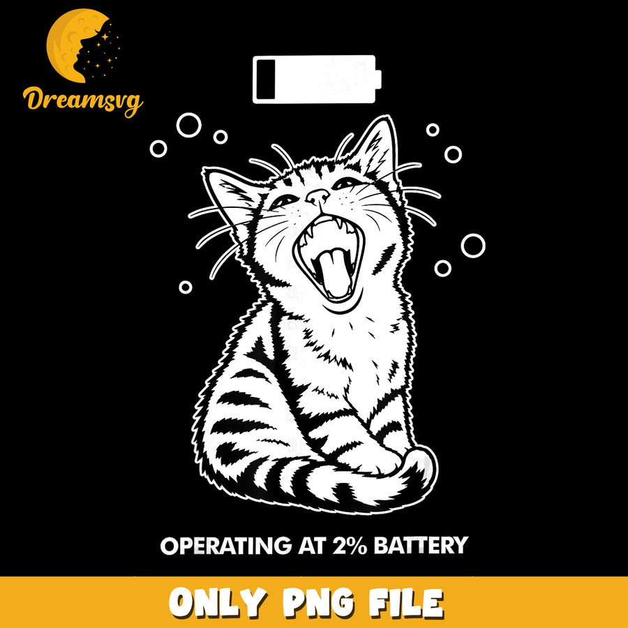 Funny Cat Low Battery 2 Percent PNG, Screaming Kitten, Cat Lover PNG
