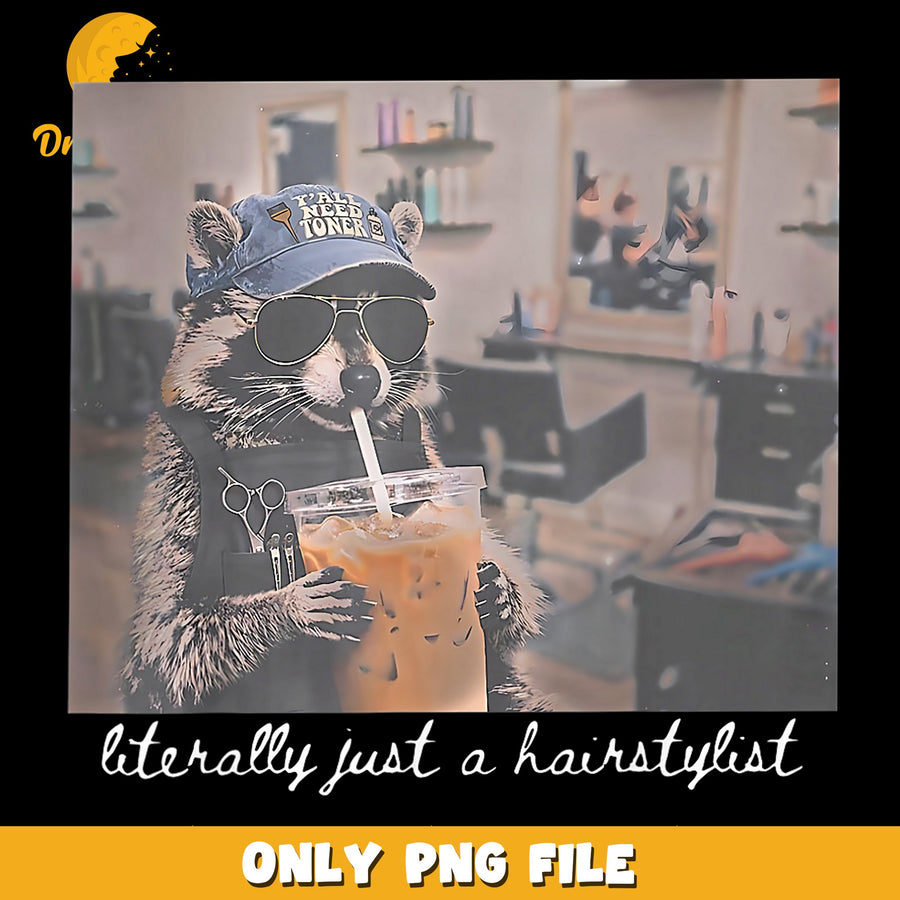 Funny Raccoon Hairstylist Iced Coffee PNG, Yall Need Toner, Salon PNG