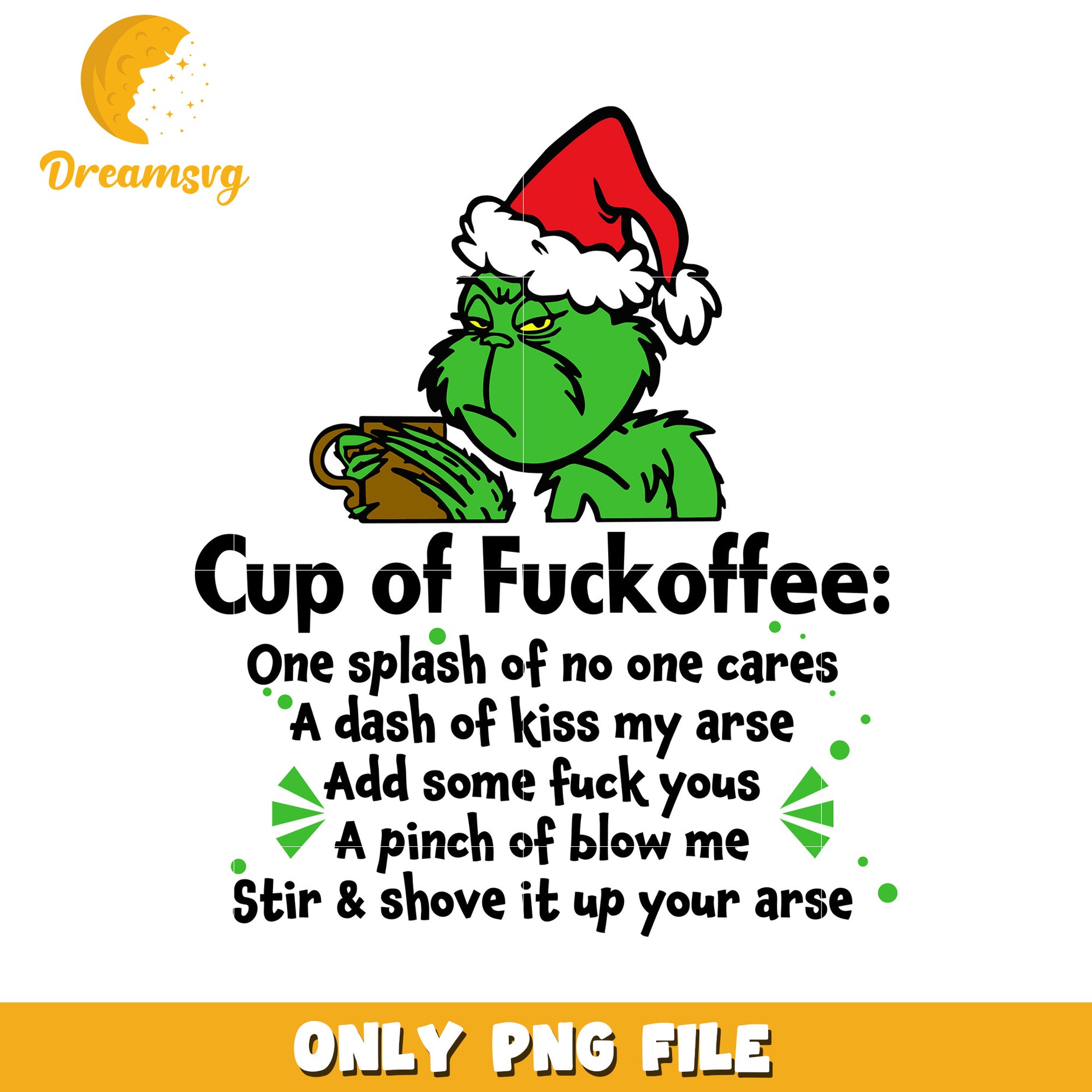 Funny grinch fuckoffee png, grinch png, christmas grinch png