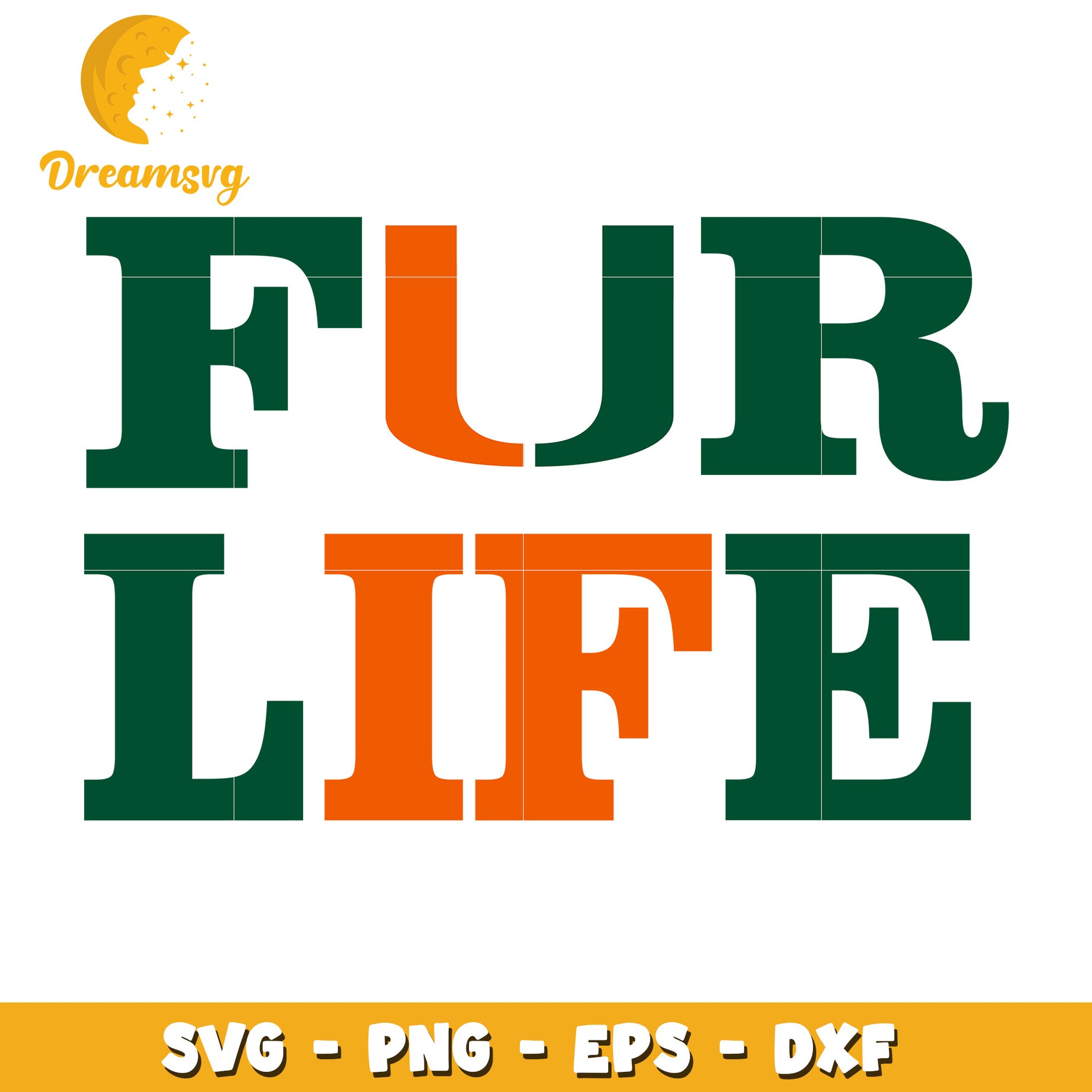 Fur Life SVG Cut File PNG EPS DXF