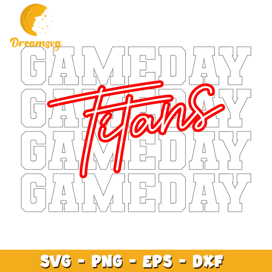 Gameday Titans SVG PNG EPS DXF Files