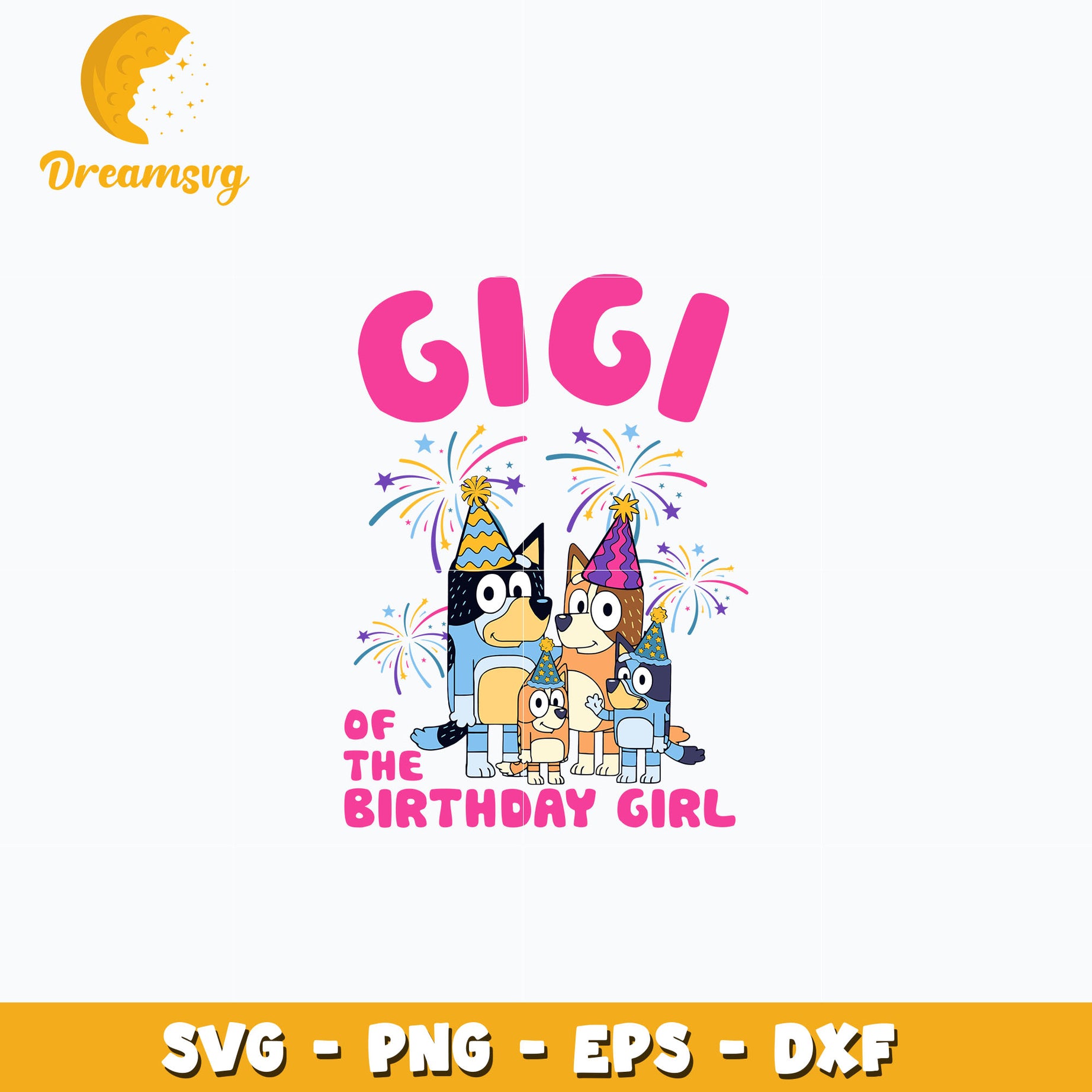 Bluey gigi of the birthday girl svg