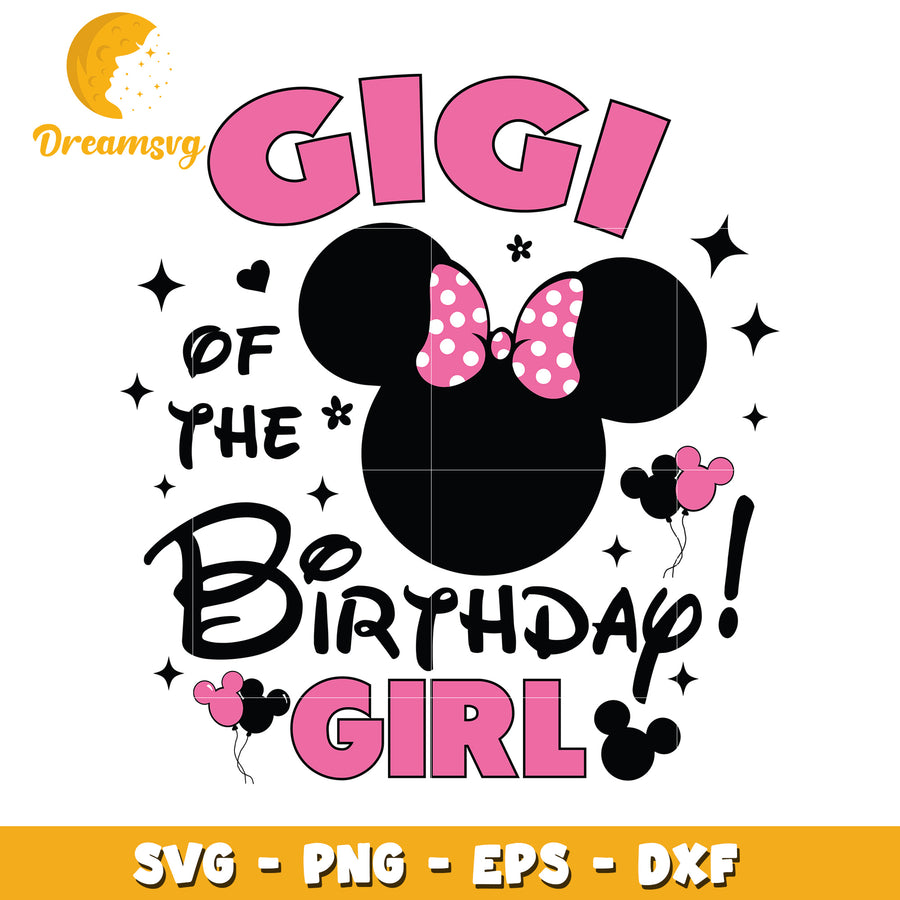 Gigi Birthday Girl Minnie SVG PNG DXF
