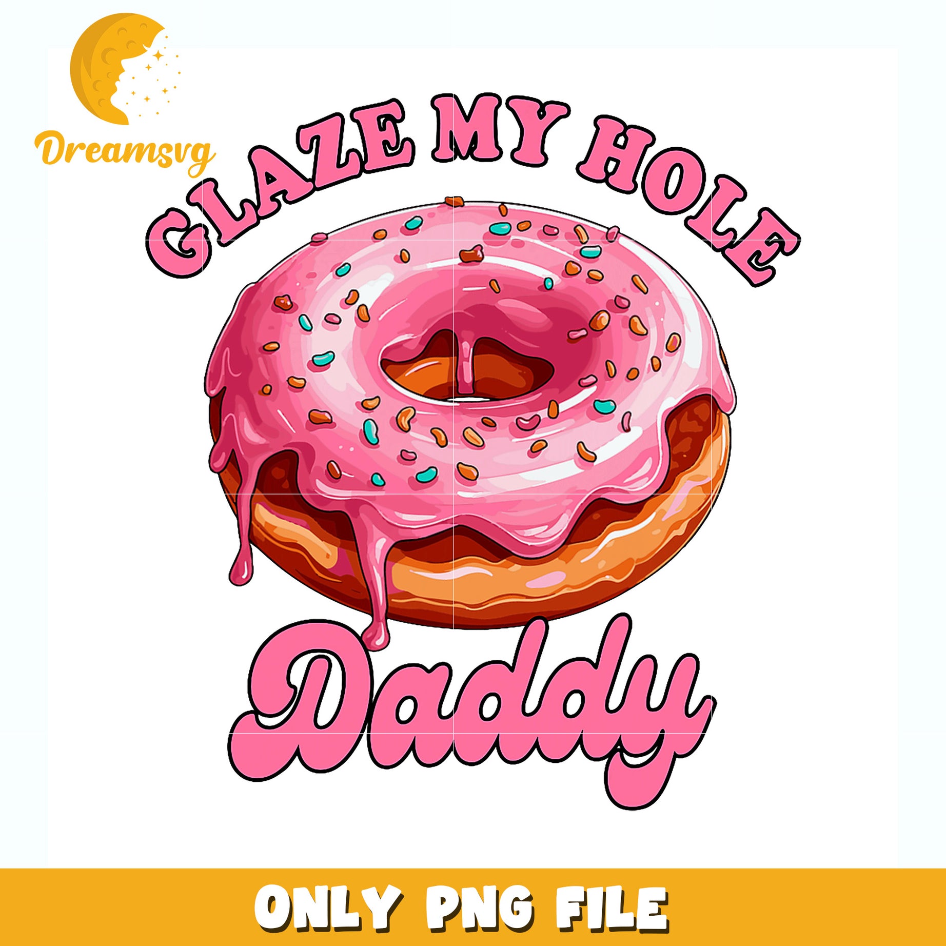 Glaze my hole daddy png, funny quote png, adult humor png