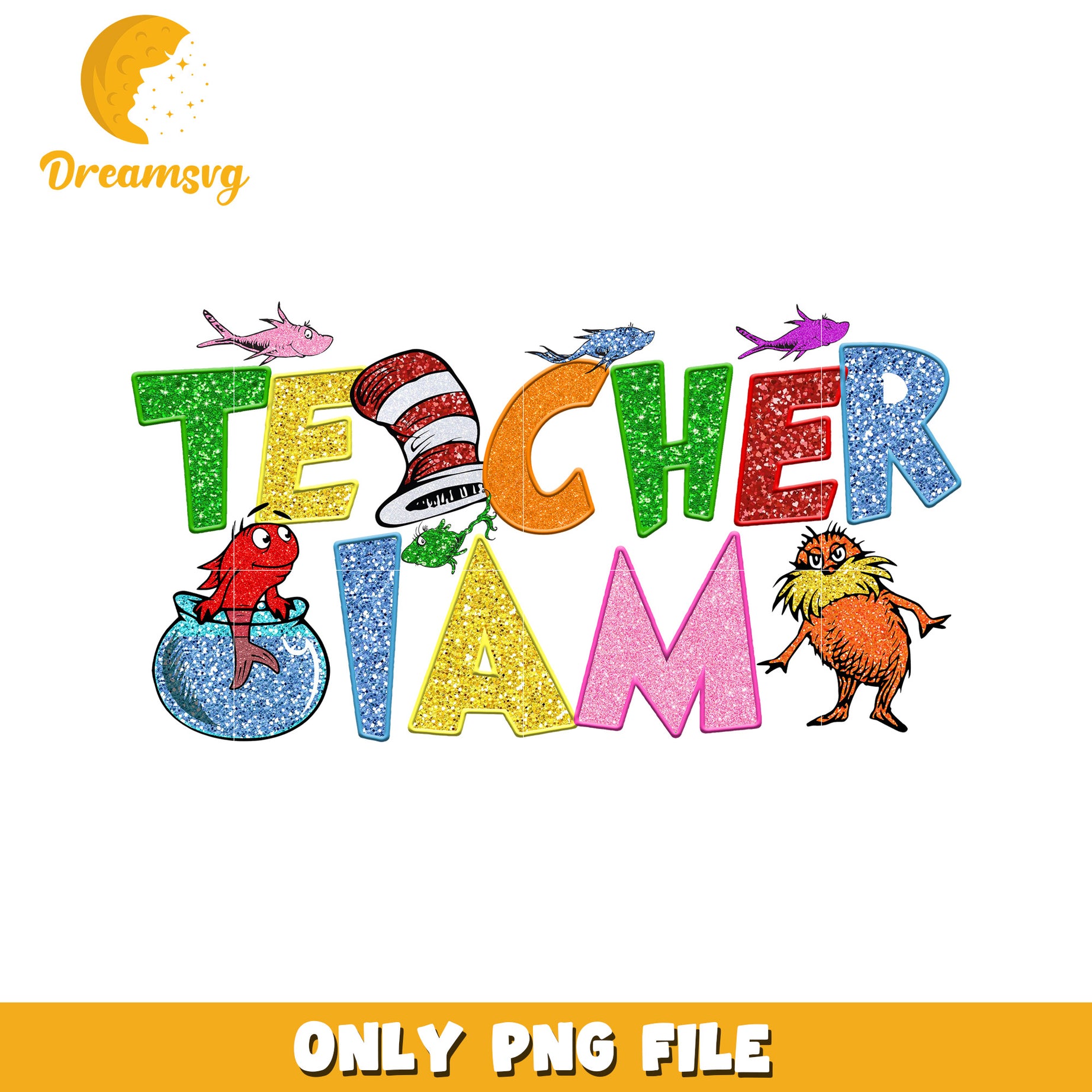 Glitter Teacher I Am PNG Sublimation