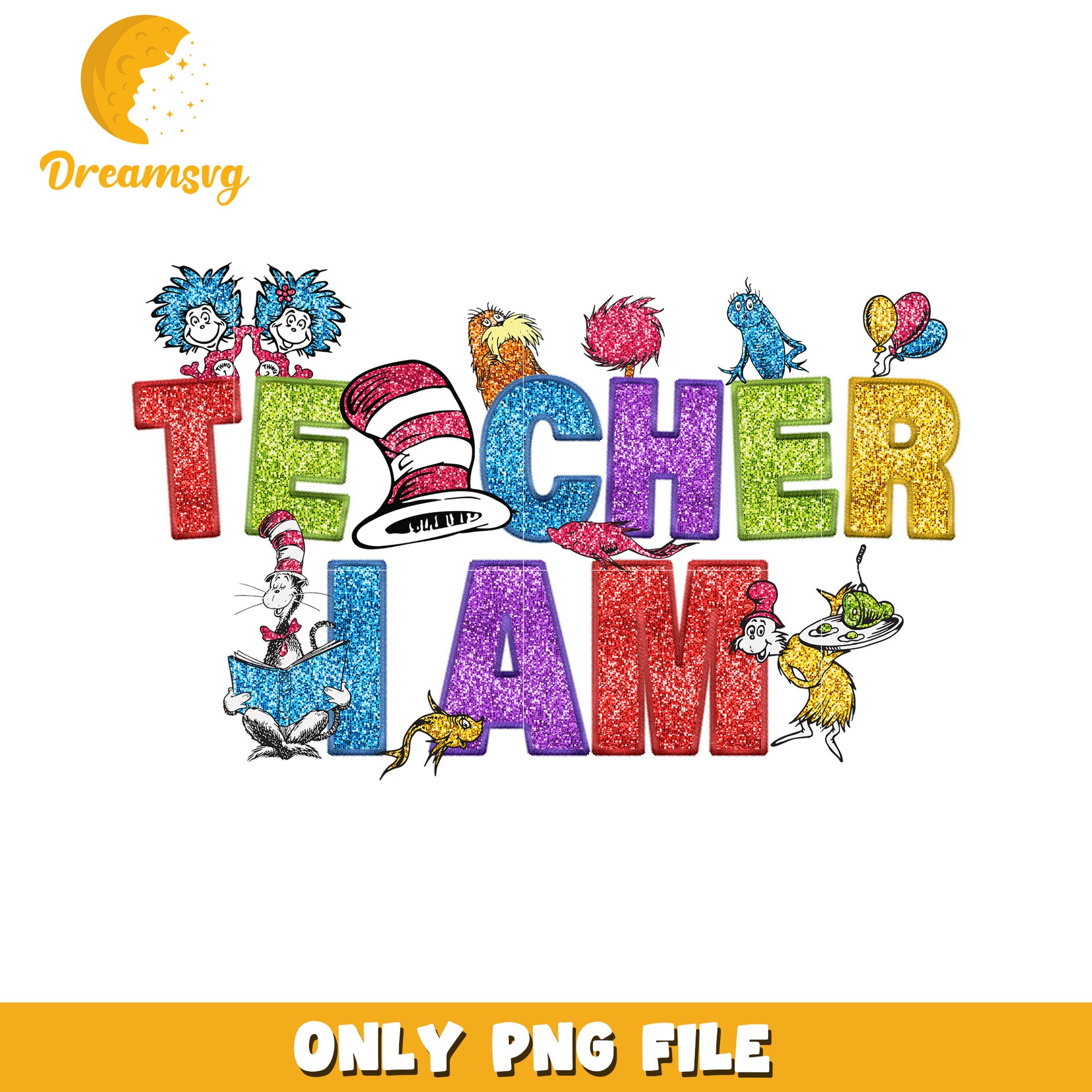 Glitter teacher I am font design png, dr seuss day png, teacher png