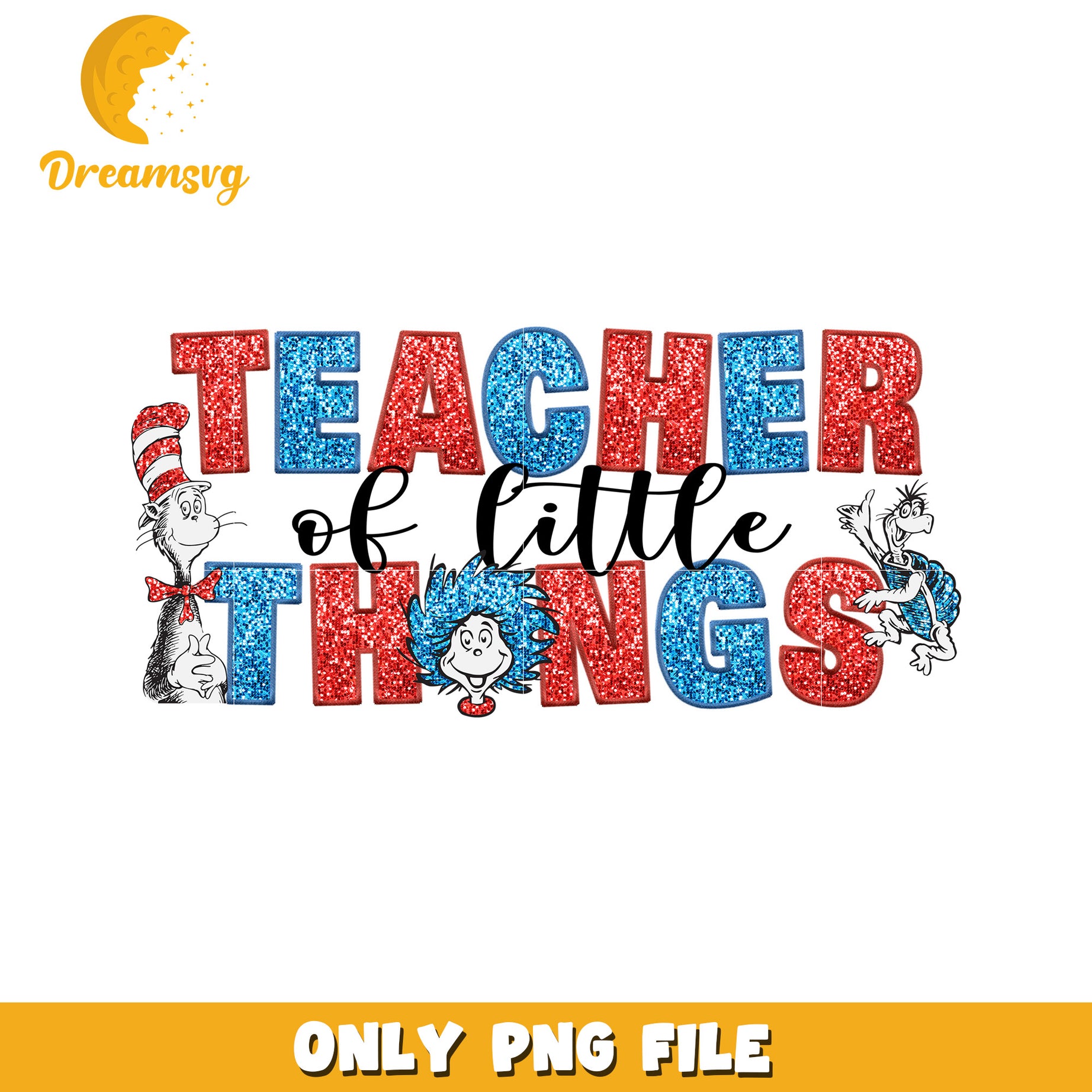 Glitter teacher of all things png, dr seuss cast png, cartoon png