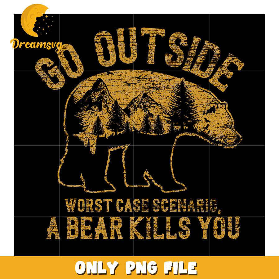 Go Outside Bear PNG Graphic