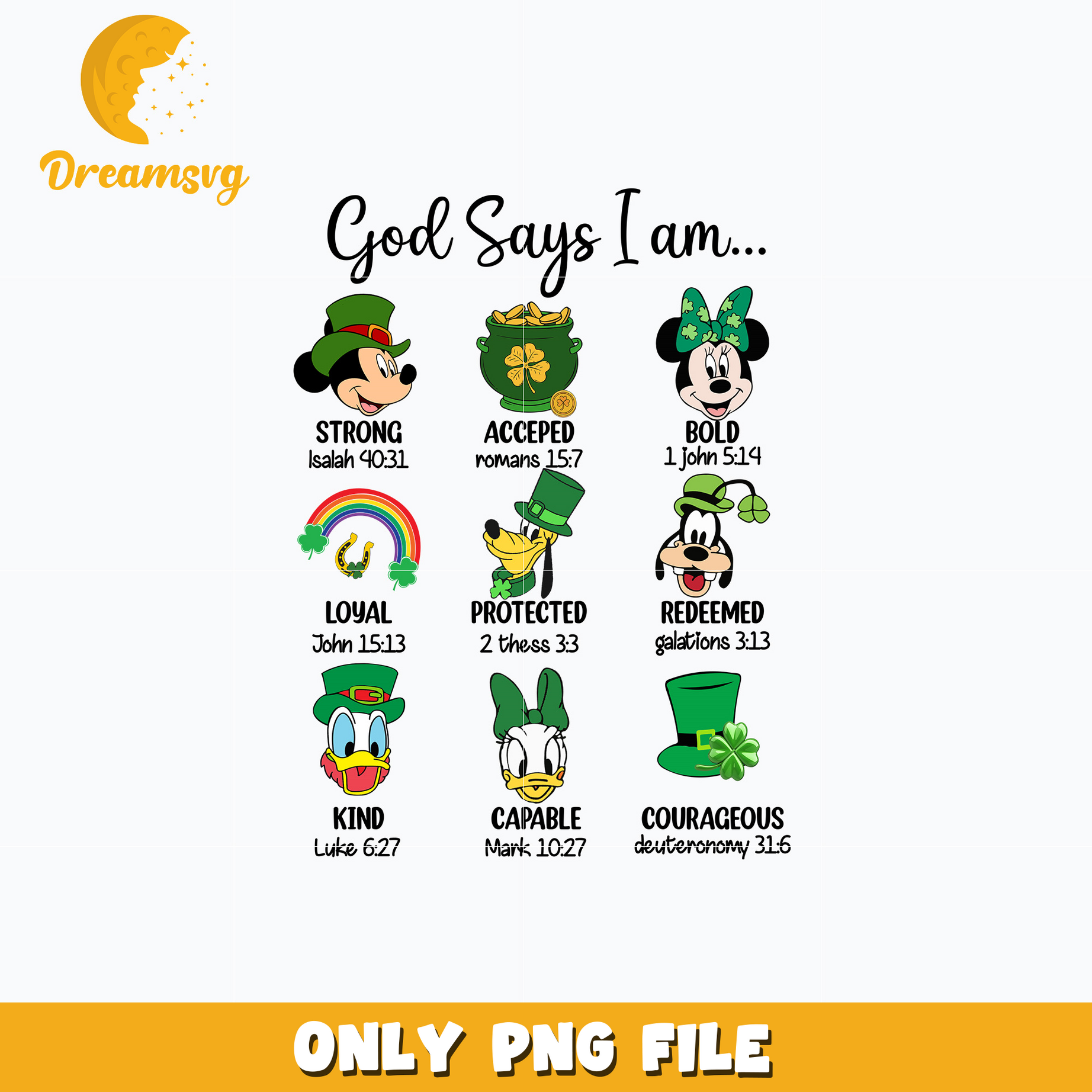 Mickey god says i am patrick's day png