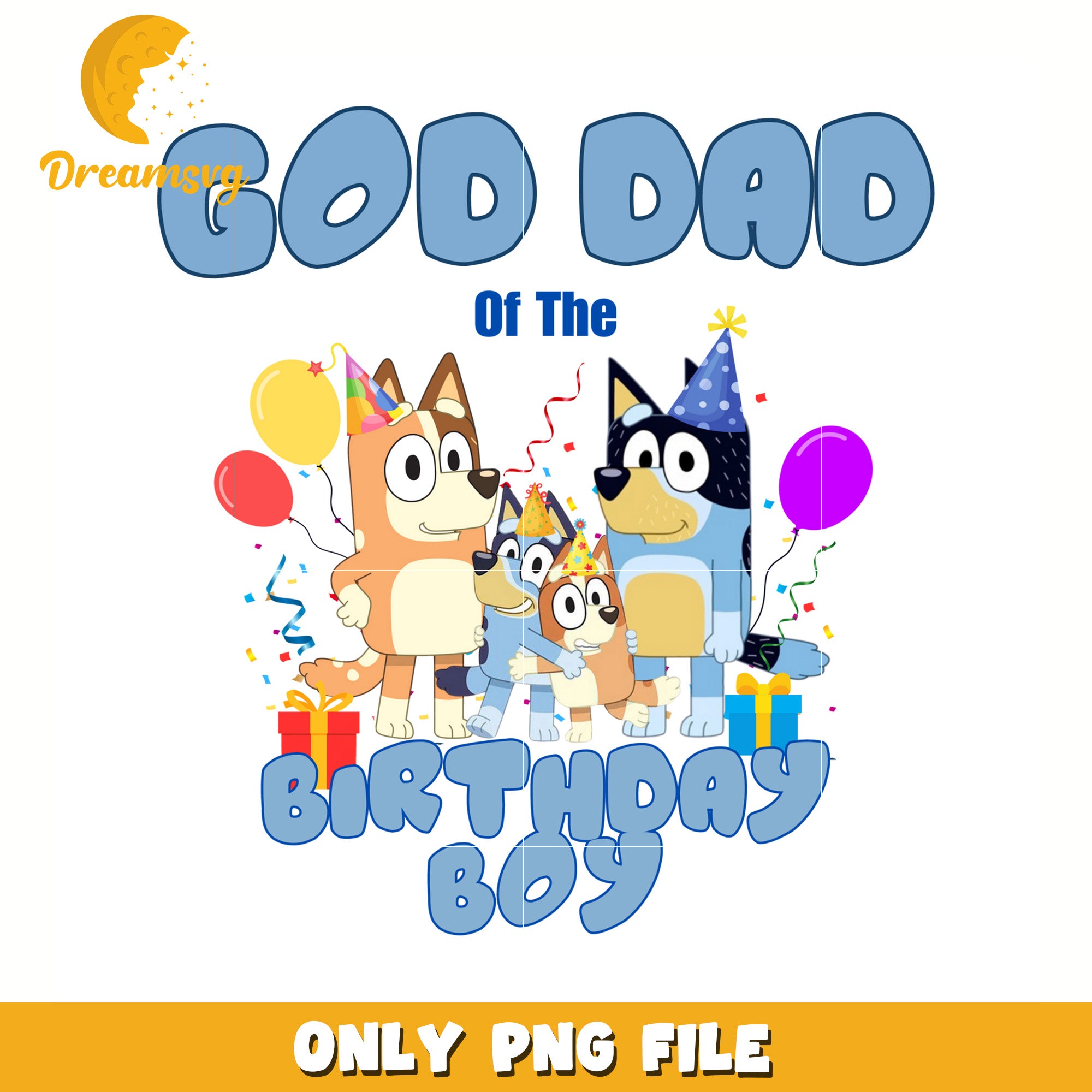 God dad of the birthday boy png, bluey png, bluey toys png