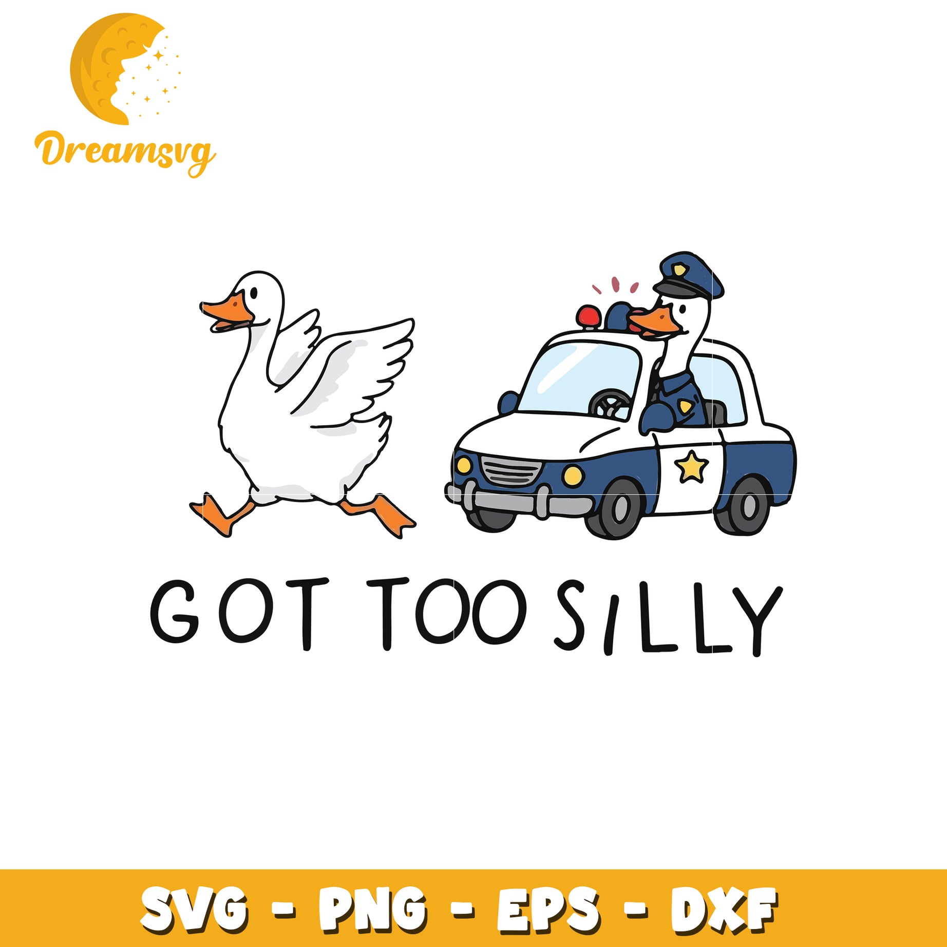 Goose Police SVG Cut File Got Too Silly