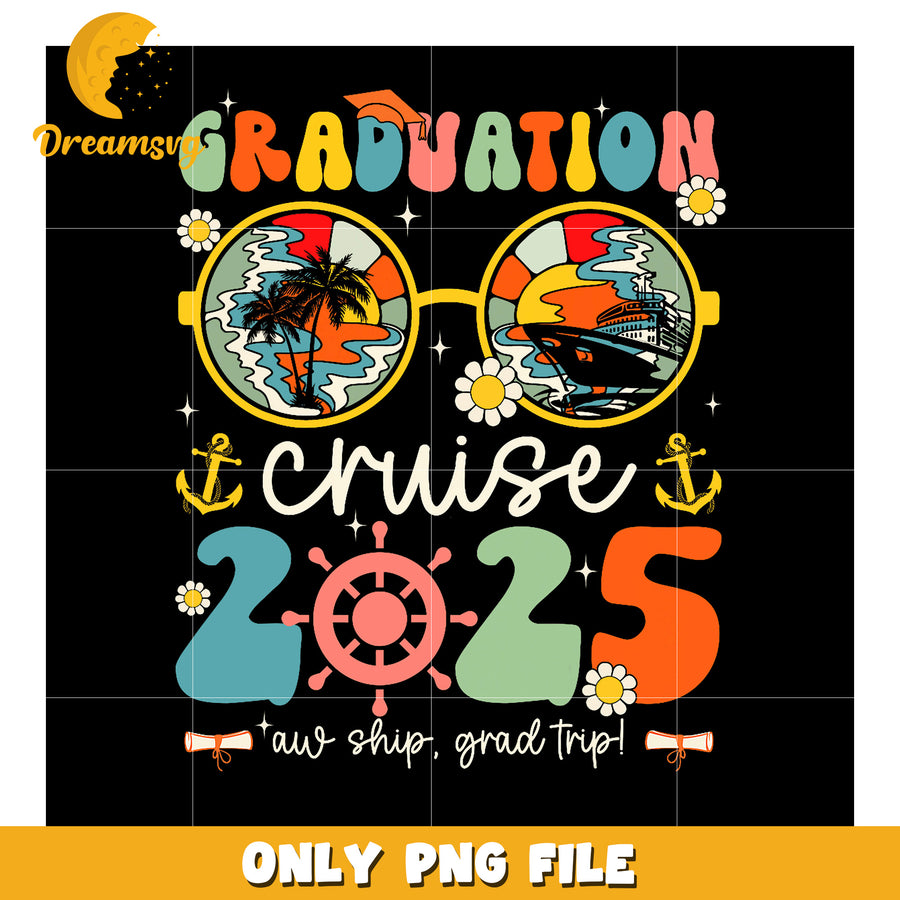 Graduation Cruise 2025 PNG Design