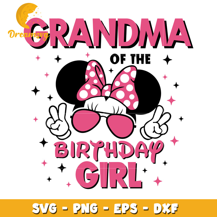 Grandma Of The Birthday Girl SVG