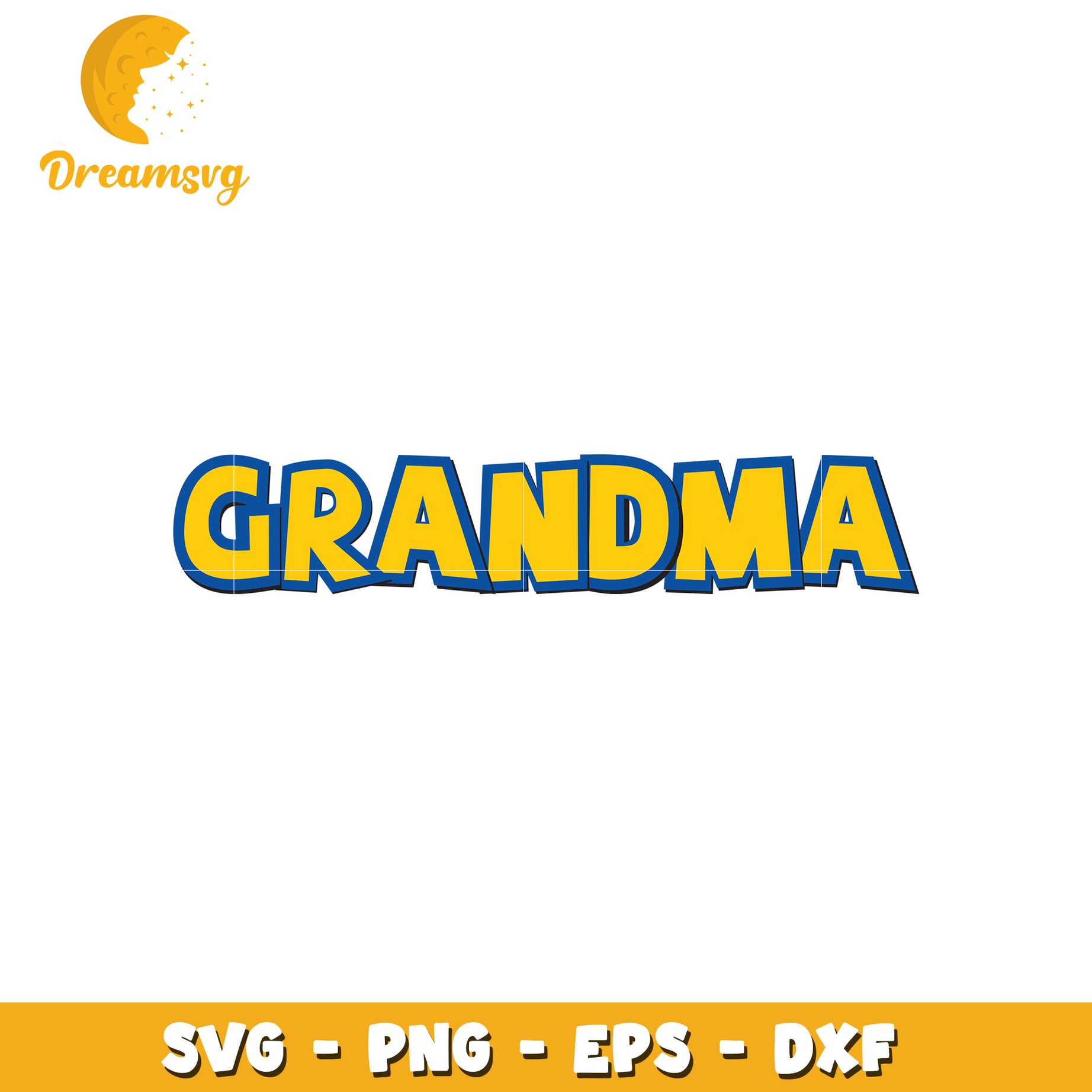 Grandma SVG Cut File PNG EPS DXF