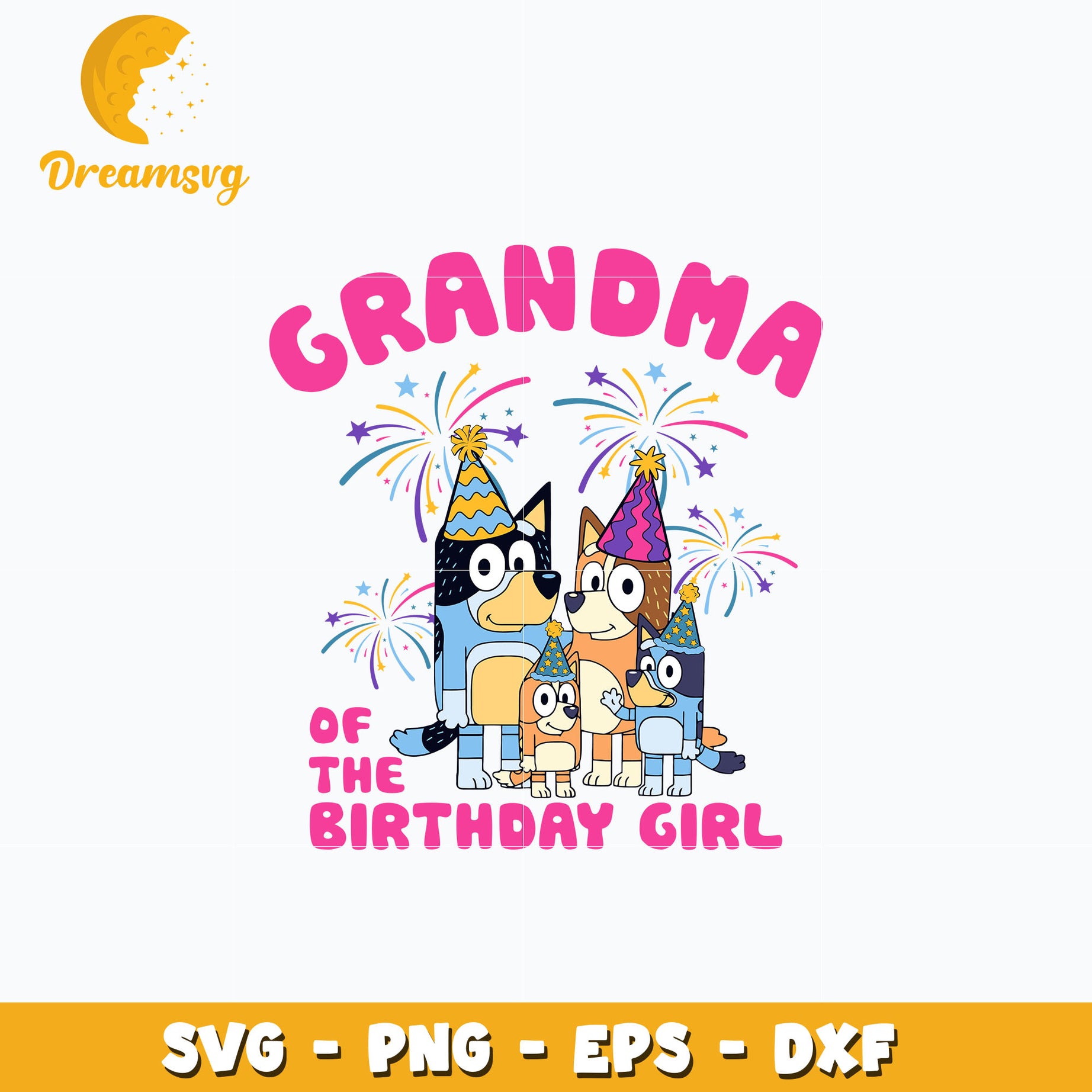 Bluey grandma of the birthday girl svg