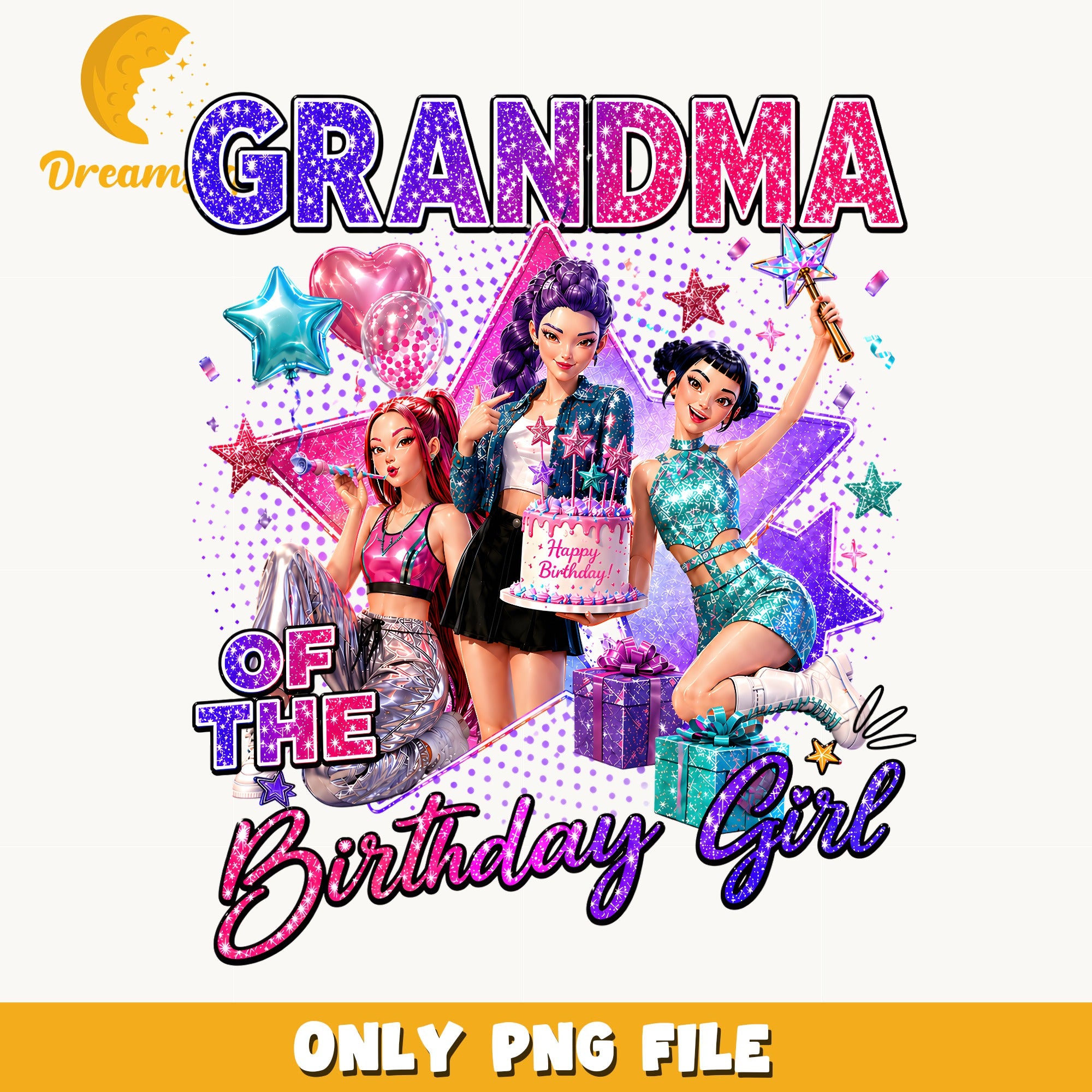 Grandma Of The Birthday Girl PNG, Birthday Squad PNG, Birthday Girl PNG