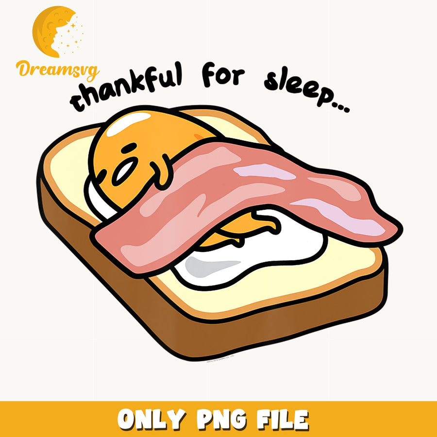 Gudetama Thankful For Sleep PNG, Sanrio Lazy Egg Toast, Bacon PNG