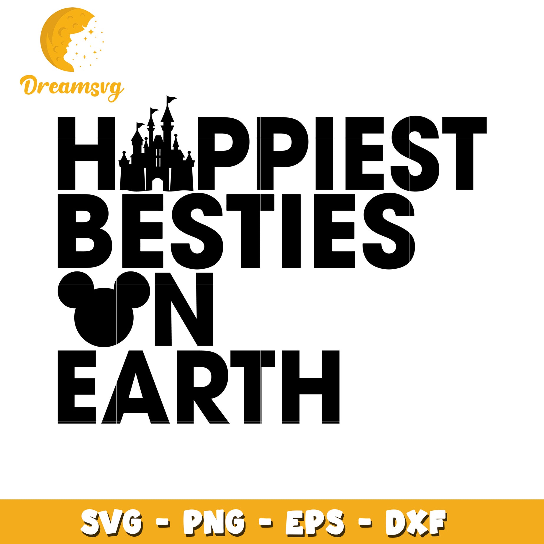 Happiest Besties on Earth SVG Design for Magical Moments