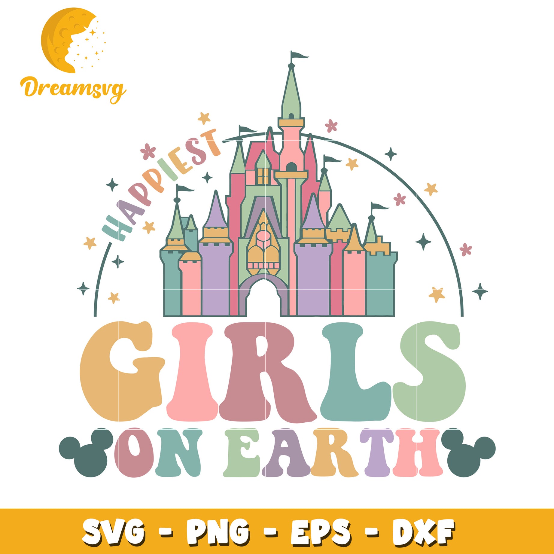 Happiest Girls On Earth SVG Cut File