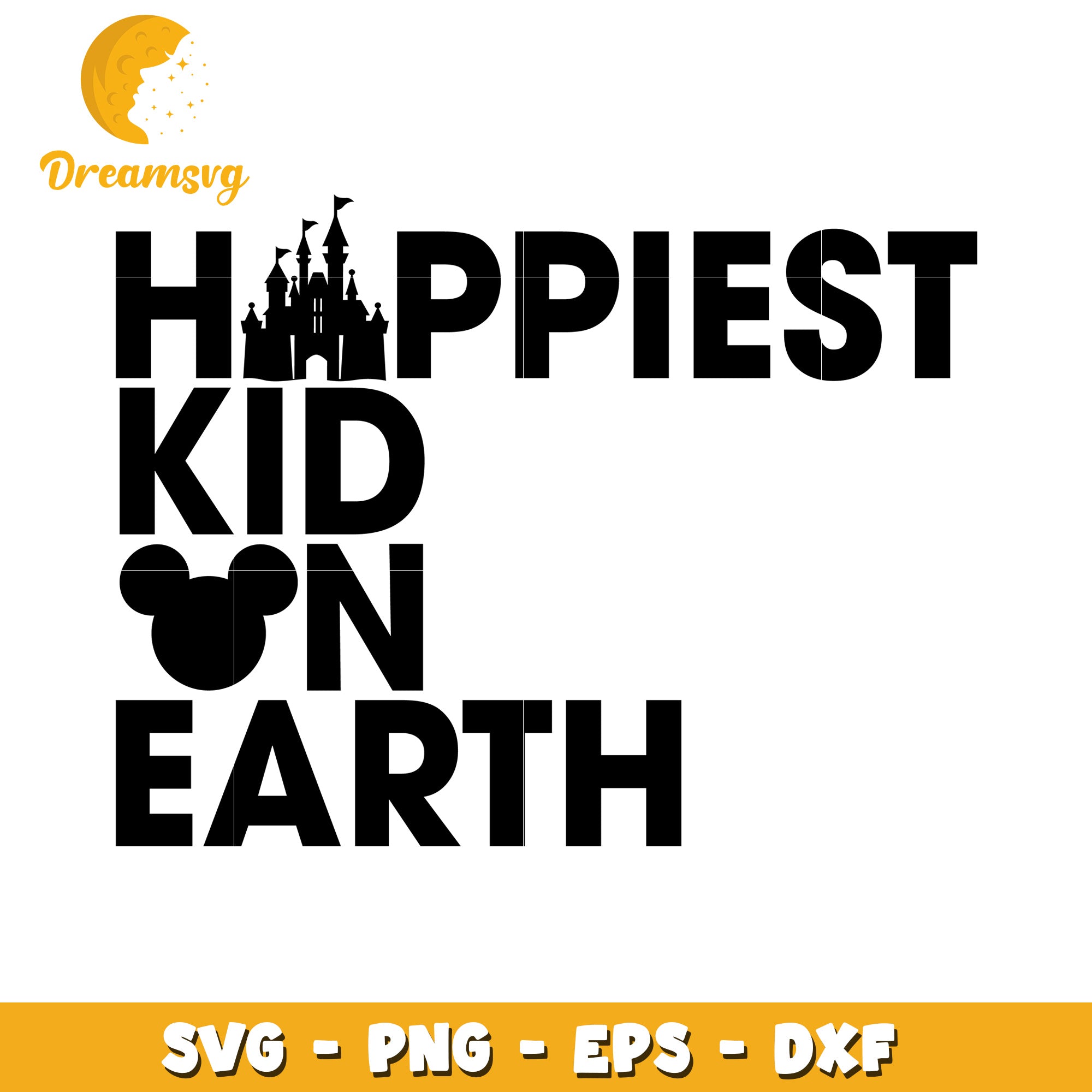 Happiest Kid on Earth SVG, PNG, EPS, DXF