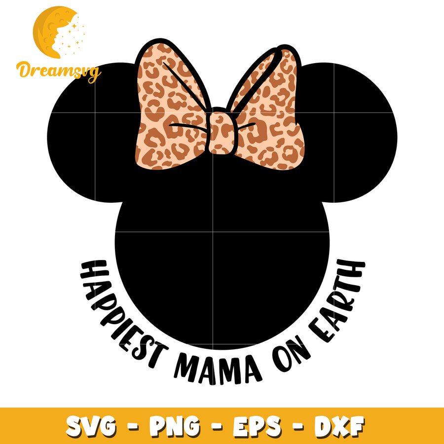Happiest Mama SVG Cut File