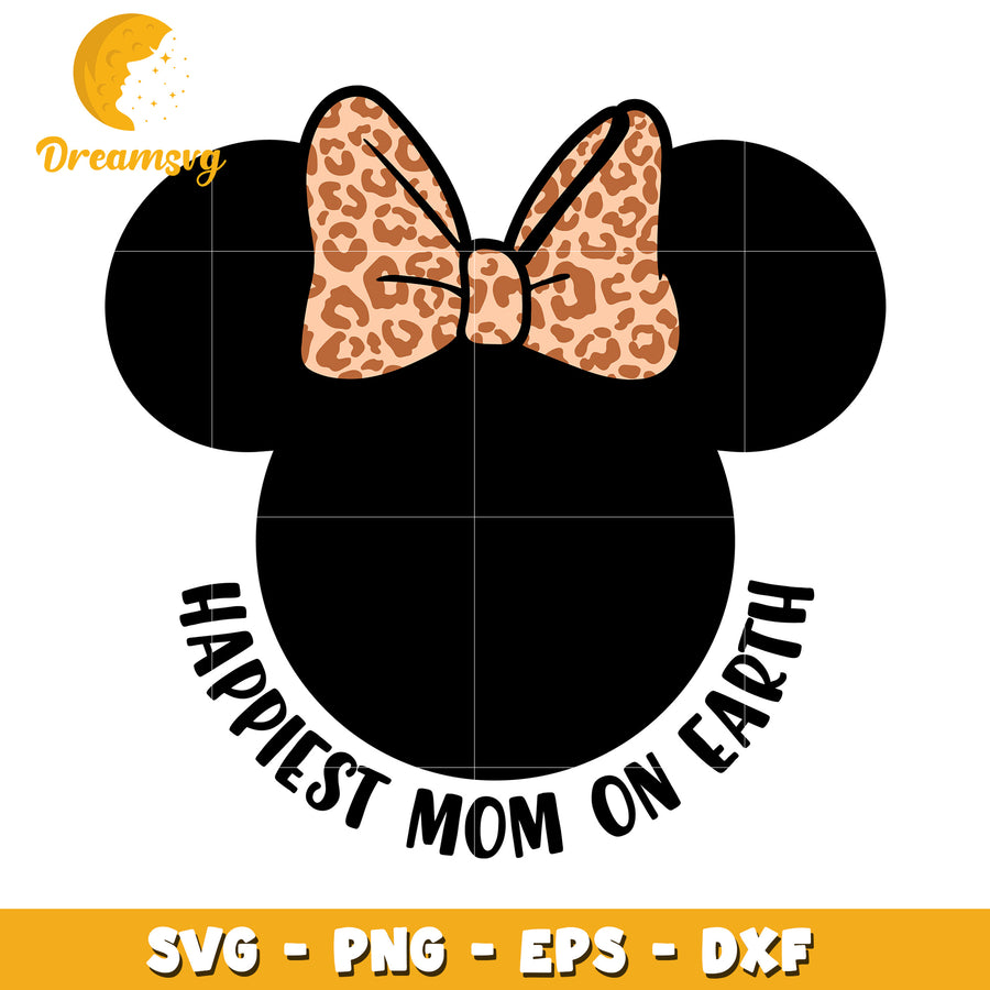 Happiest Mom On Earth SVG PNG EPS DXF