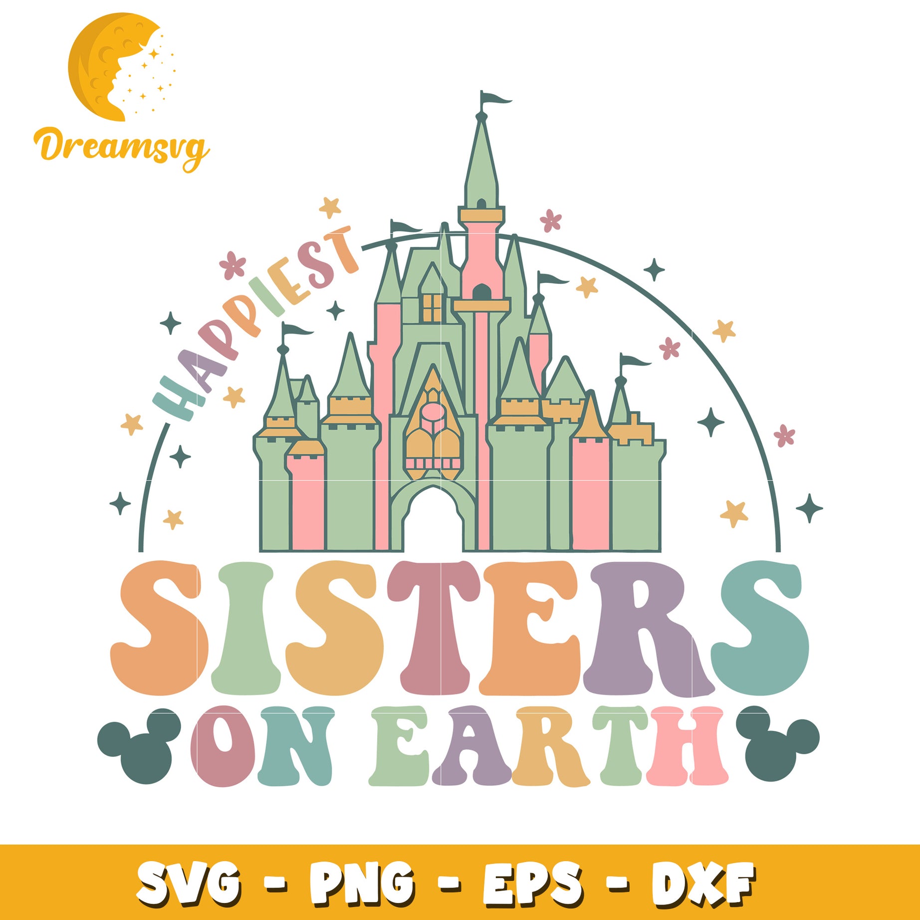 Happiest Sisters On Earth SVG Bundle