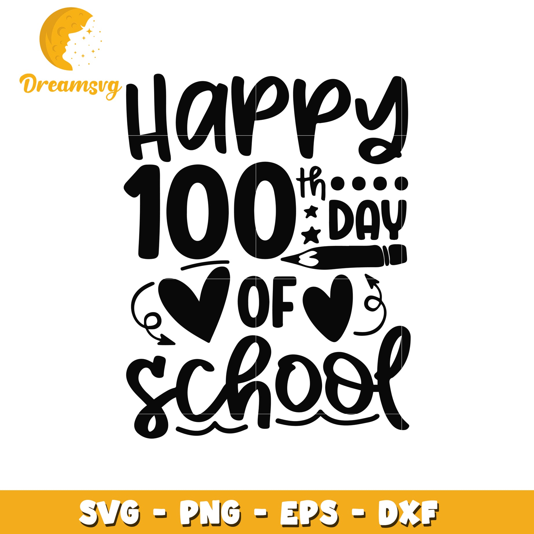 Happy 100th Day Of School SVG