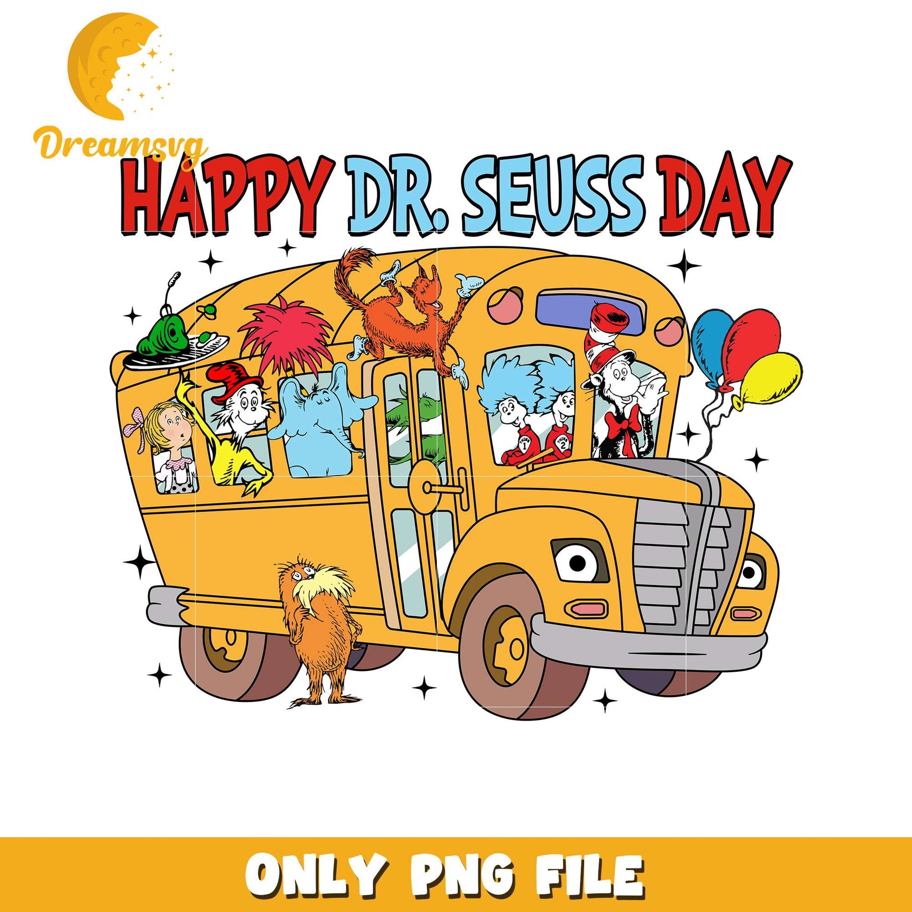 Happy Dr Seuss Day Colorful Bus PNG Art Downloadable File