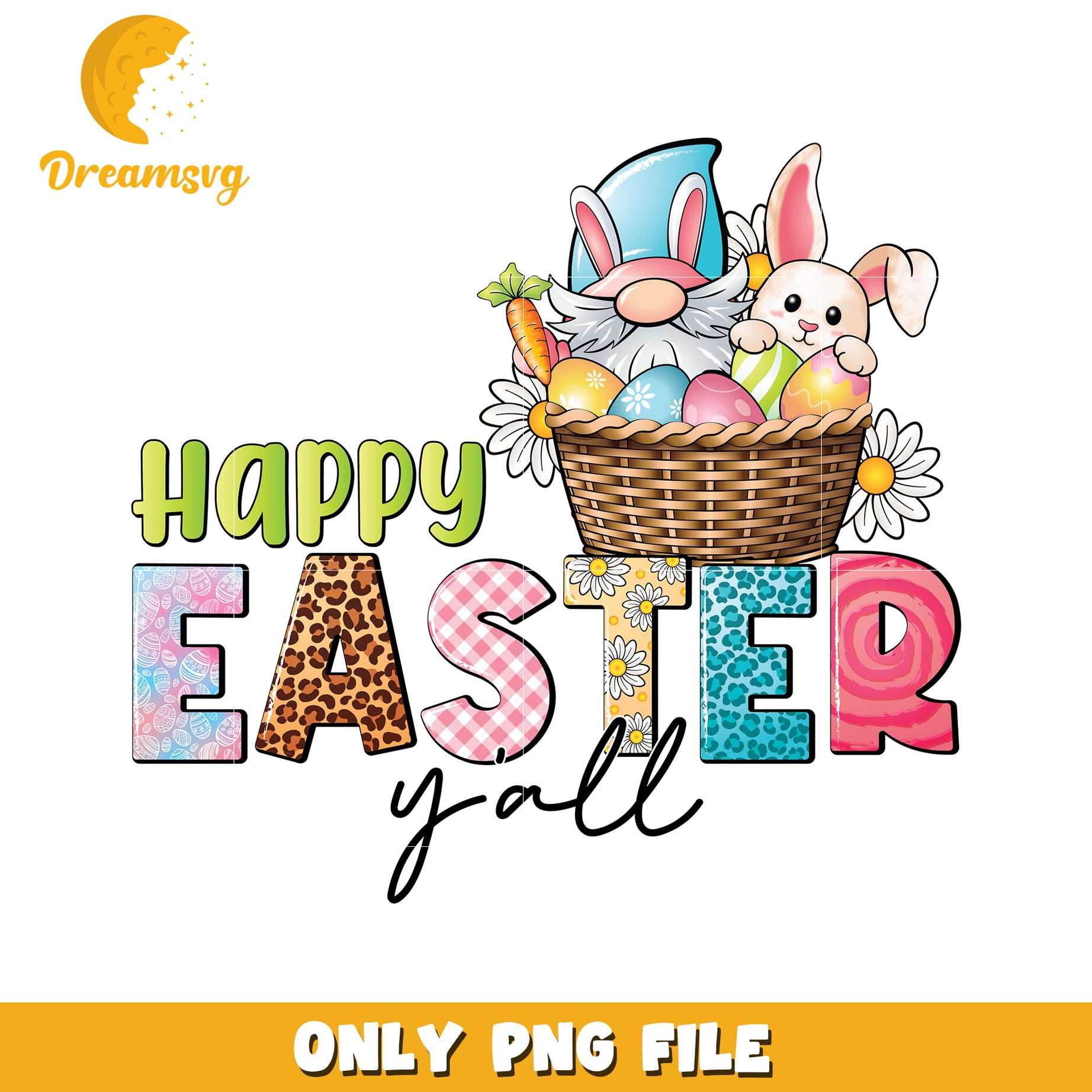 Happy Easter Yall Colorful Bunny and Basket PNG Design