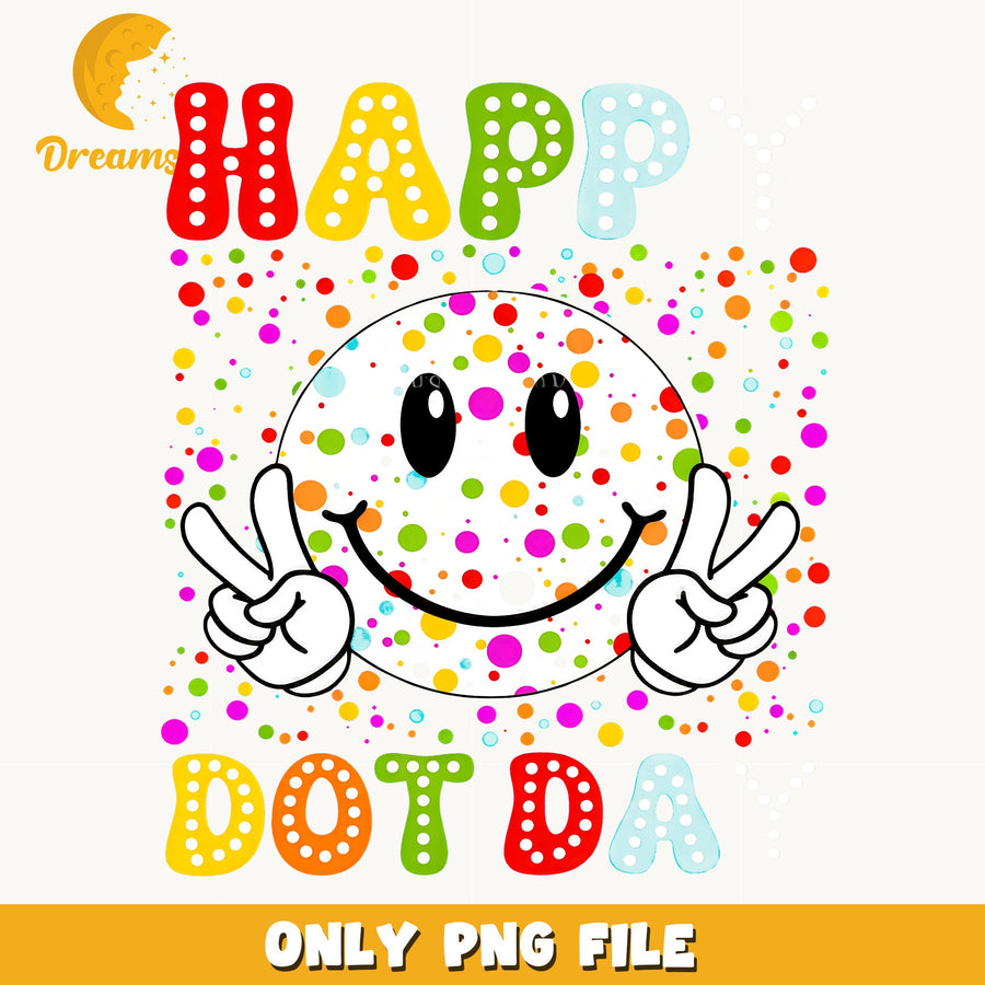 Happy Dot Day Clipart, Colorful Polka Dot Smiley Face Peace, Quote v3