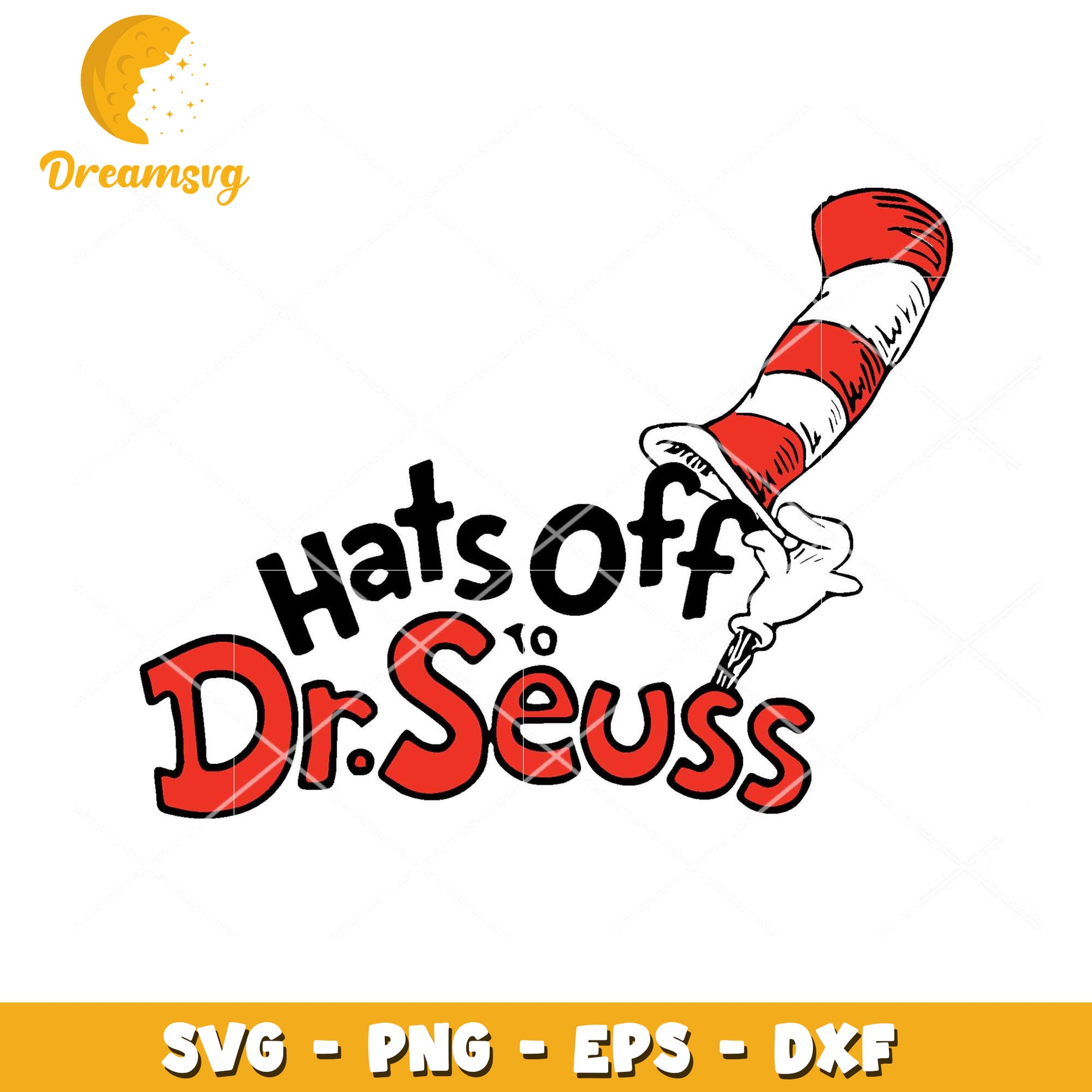 Hats Off Dr Seuss SVG Cut File