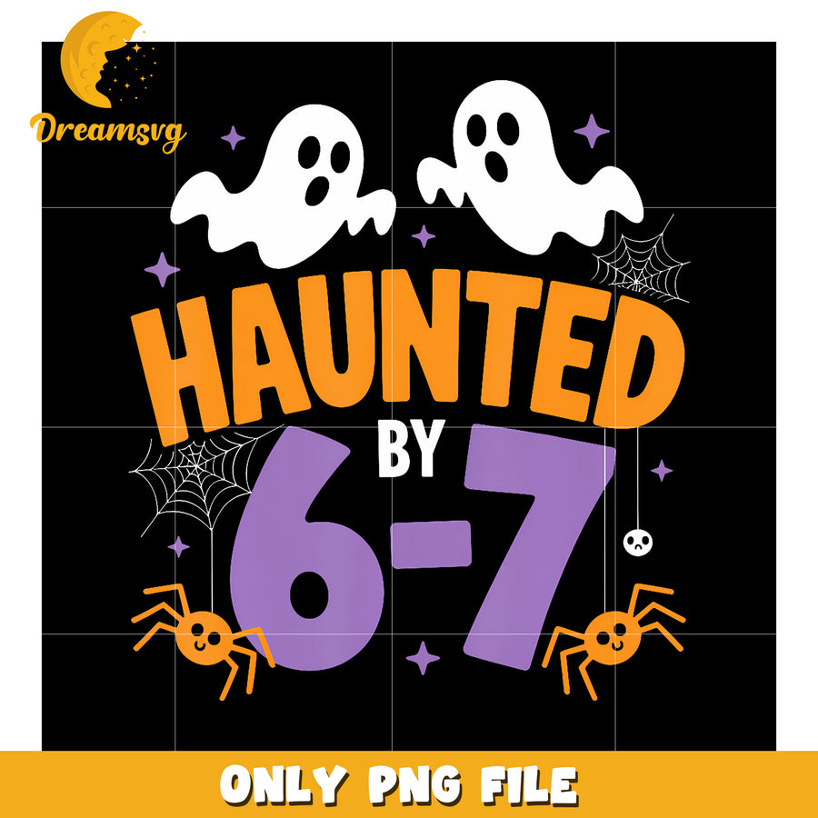 Haunted By 6-7 png, funny jokes​ png, funny halloween png