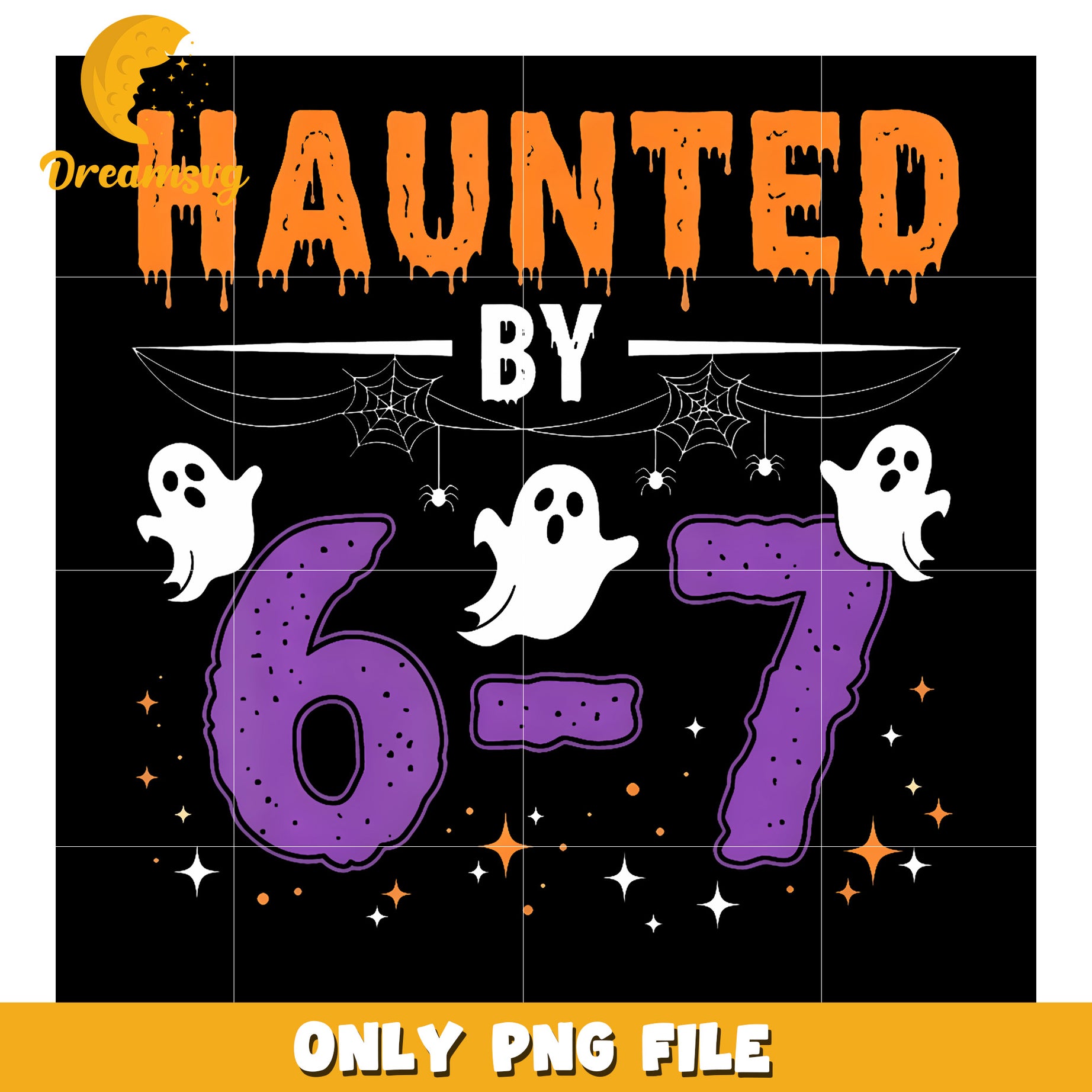 Haunted By 67 png, hilarious quotes png, funny haunted png