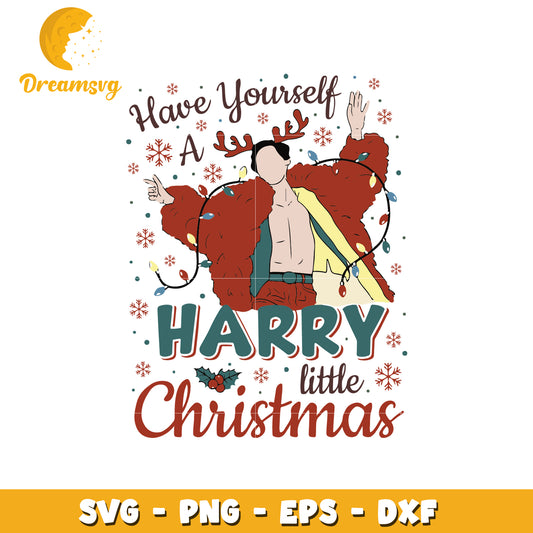 Have yourself a harry little christmas svg, little christmas svg