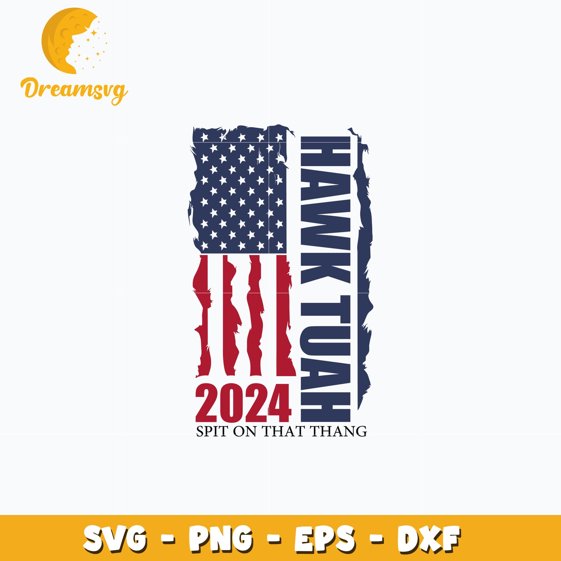 American Flag Hawk Tuah 24 svg, instant download