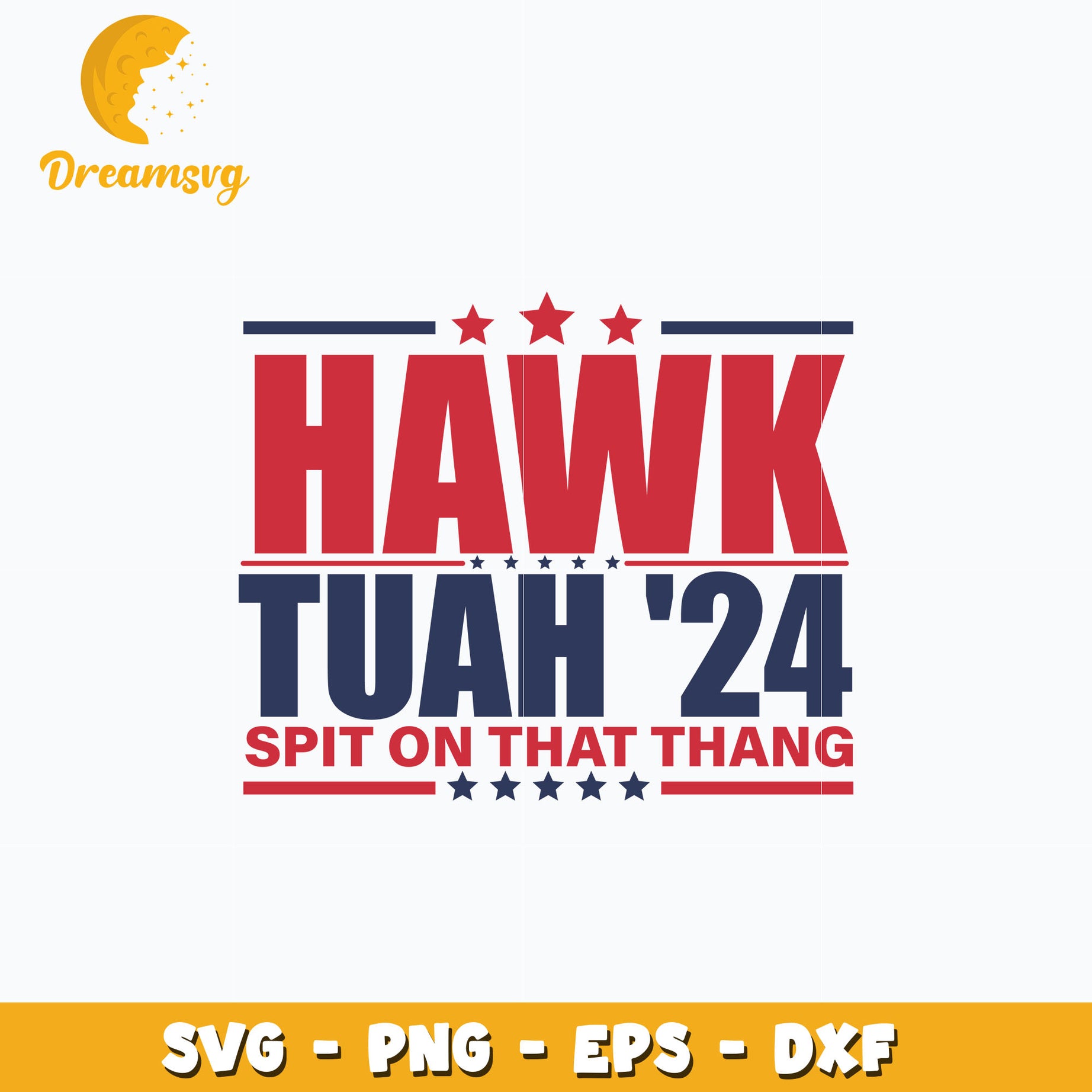 Hawk Tuah '24 Spit On That Thang svg, trending svg, digital download